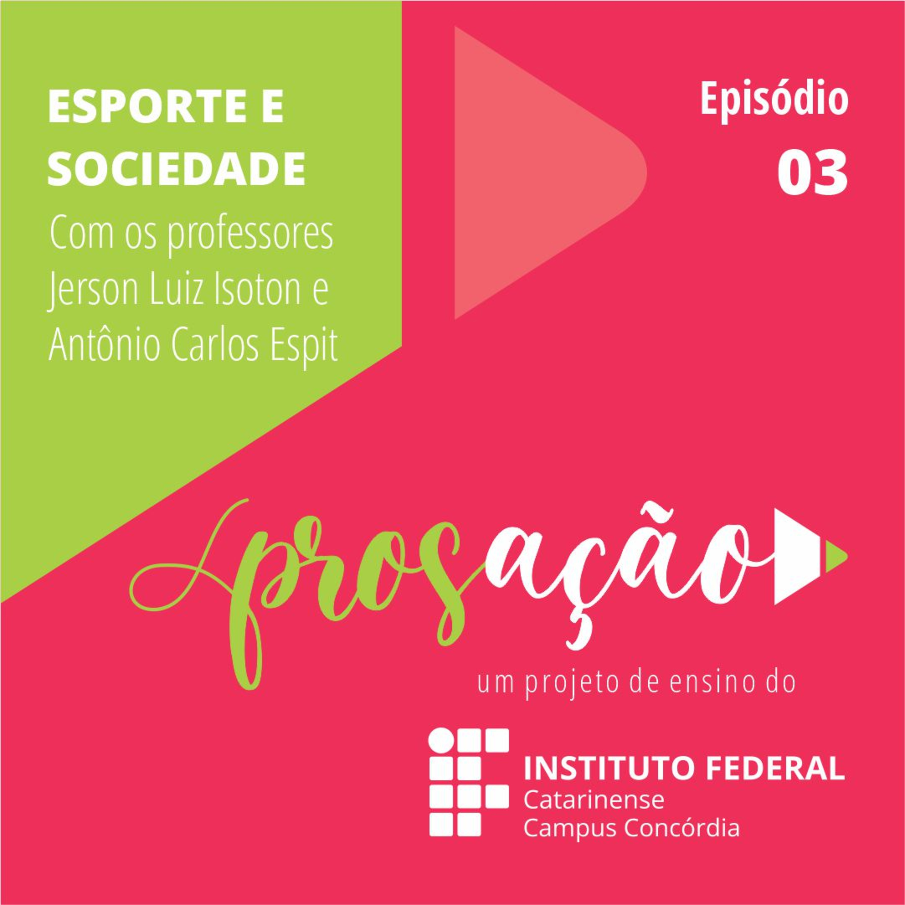 Esporte e Sociedade episode artwork