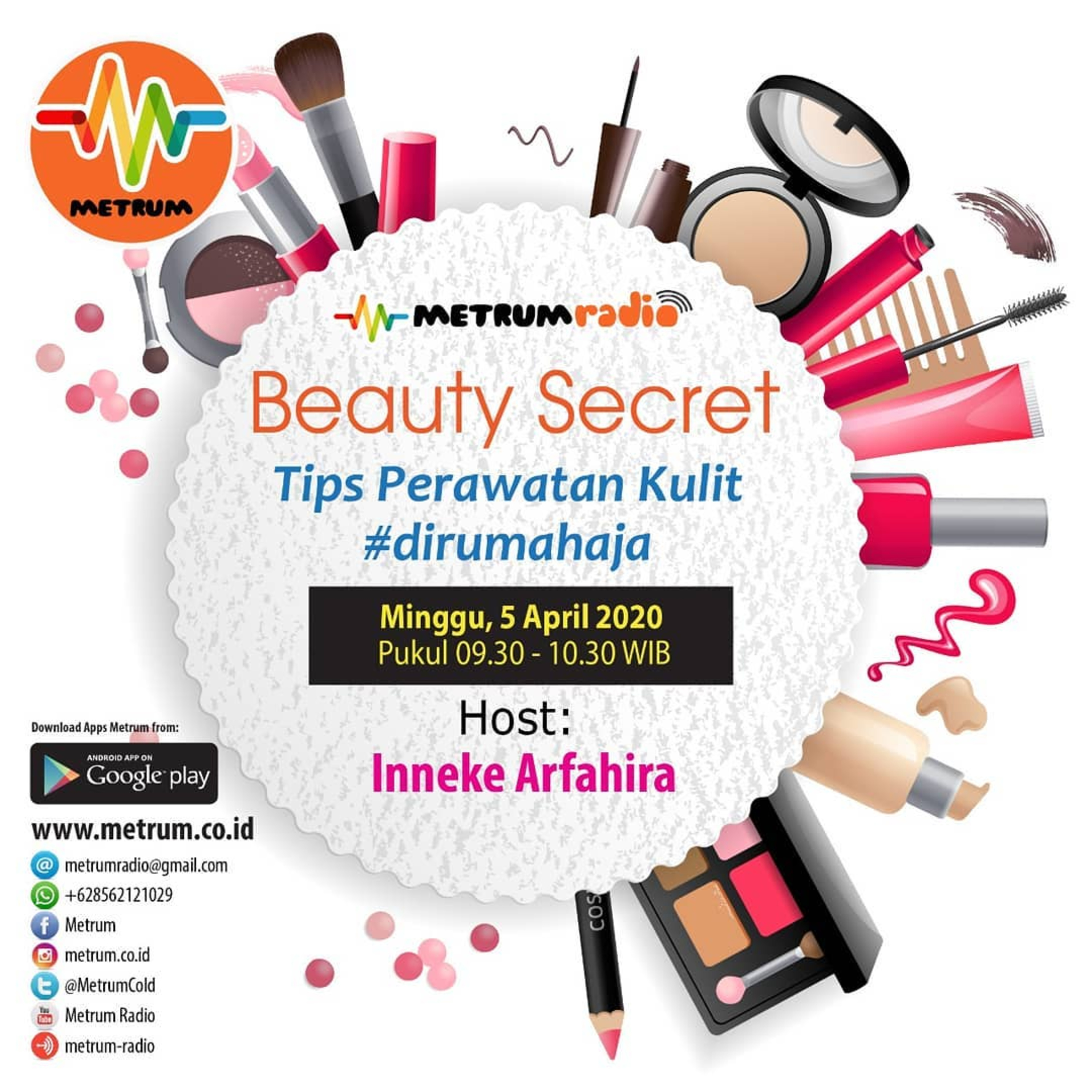 Talkshow Beauty Secret #7: Tips Perawatan Kulit #DiRumahAja