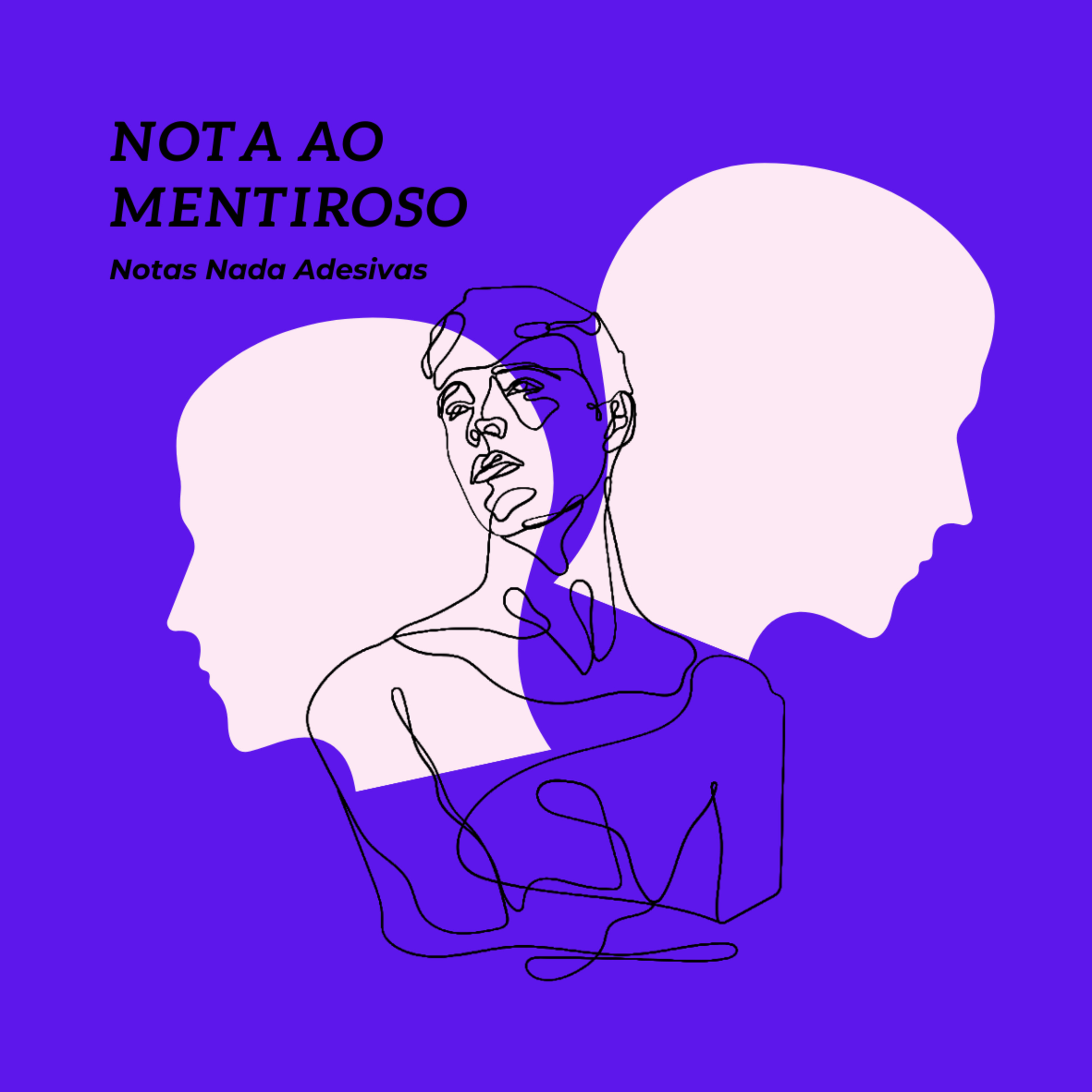 Nota ao Mentiroso  episode artwork