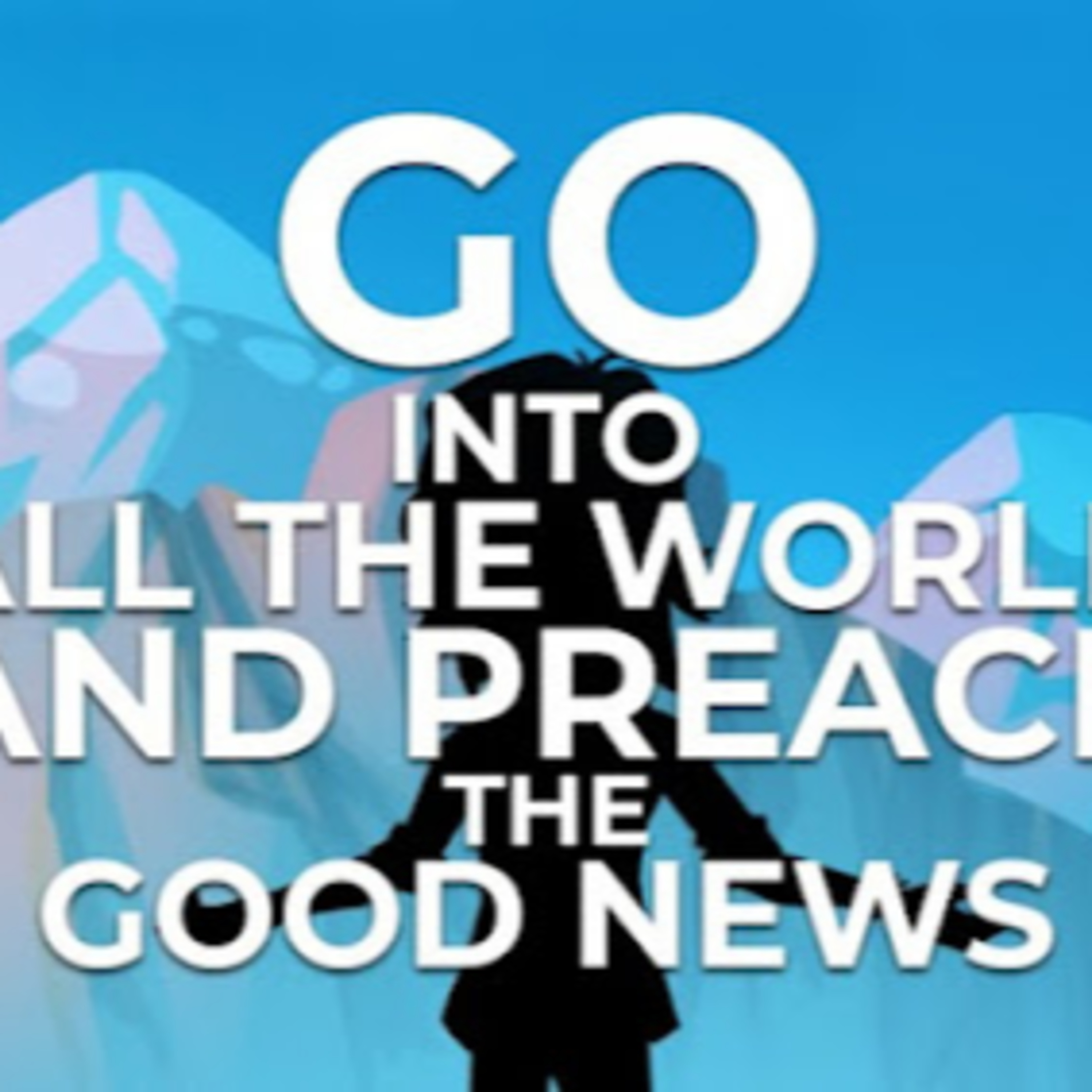 GO INTO ALL THE WORLD episode artwork
