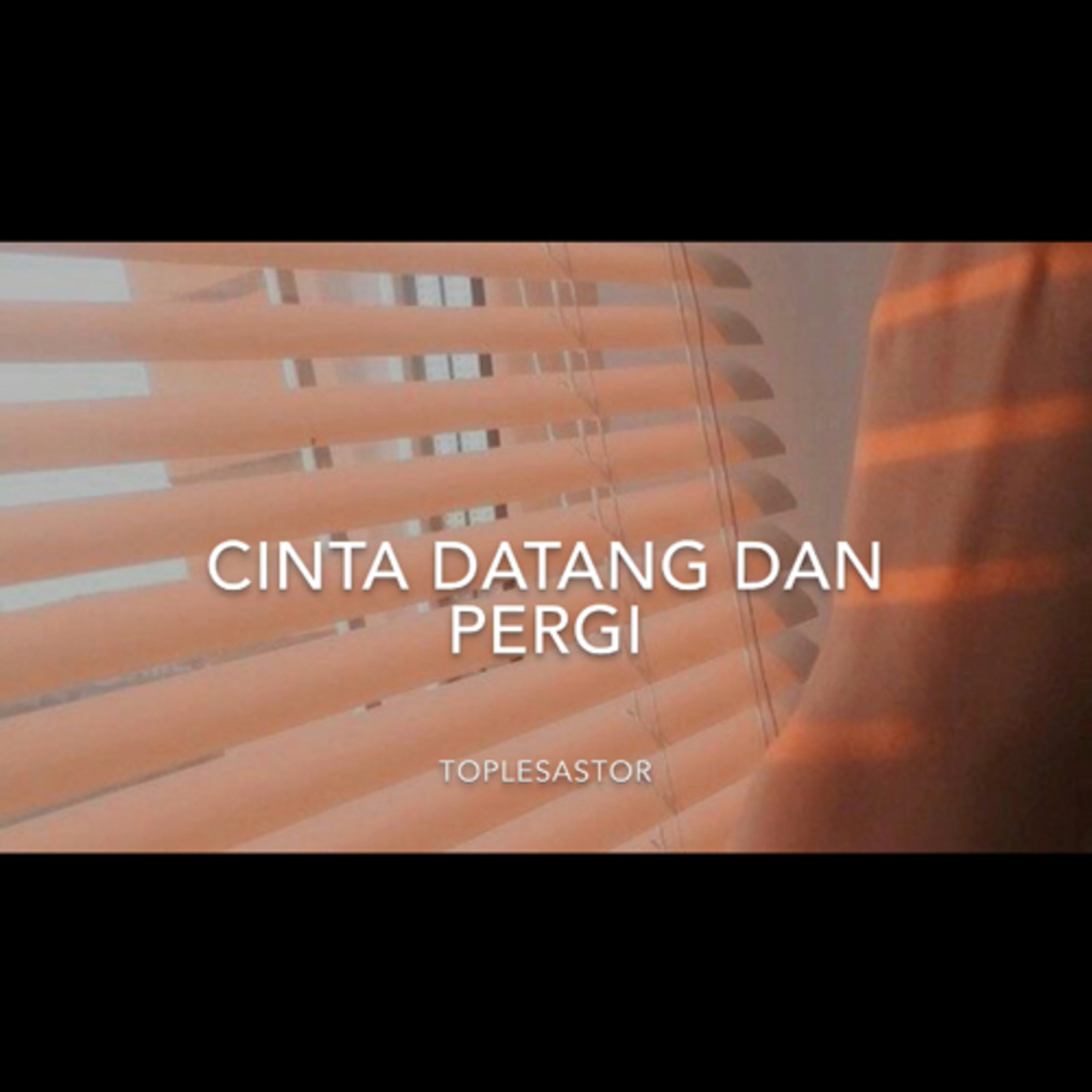 Cinta datang dan pergi