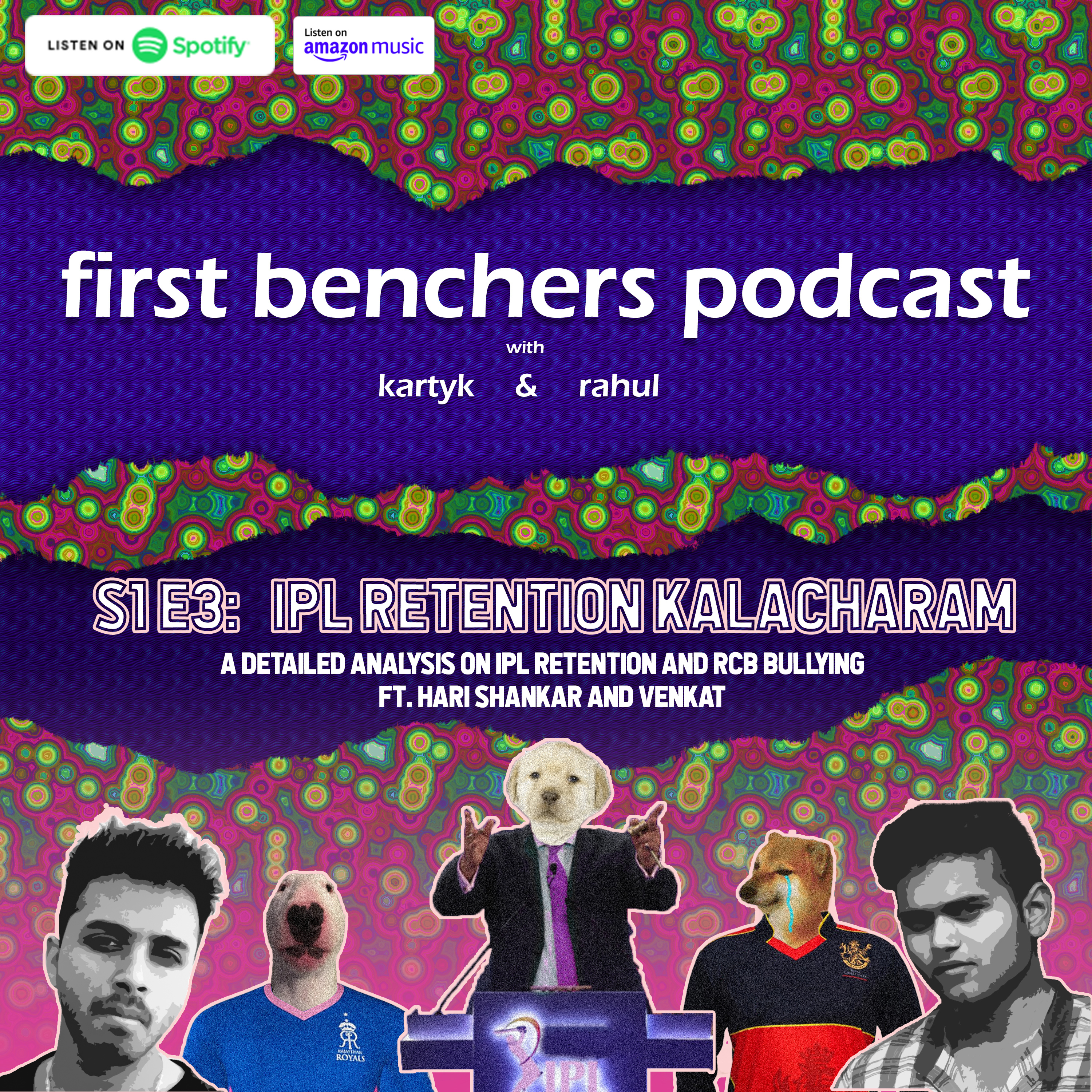 S1E3: IPL Retention Kalacharam - A Detailed analysis on IPL retention and RCB bullying Ft. Hari Shankar & Venkat episode artwork