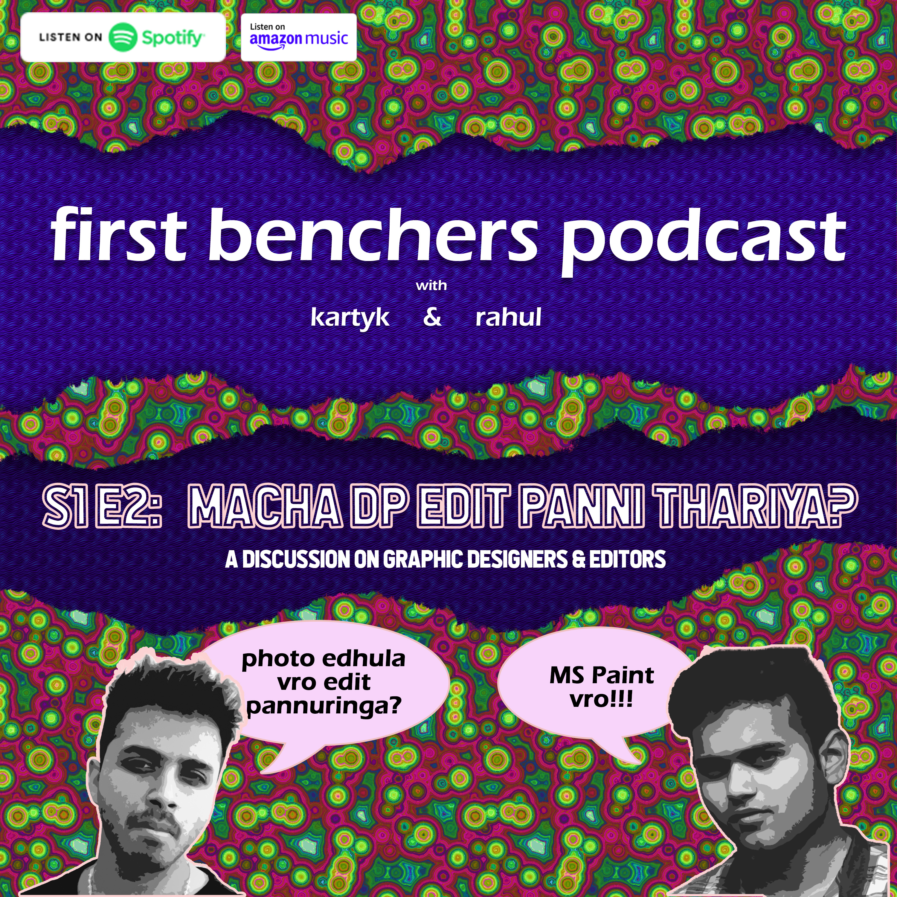 S1E2: Macha DP edit panni thariya? - A Discussion on Graphic Designers and Editors episode artwork