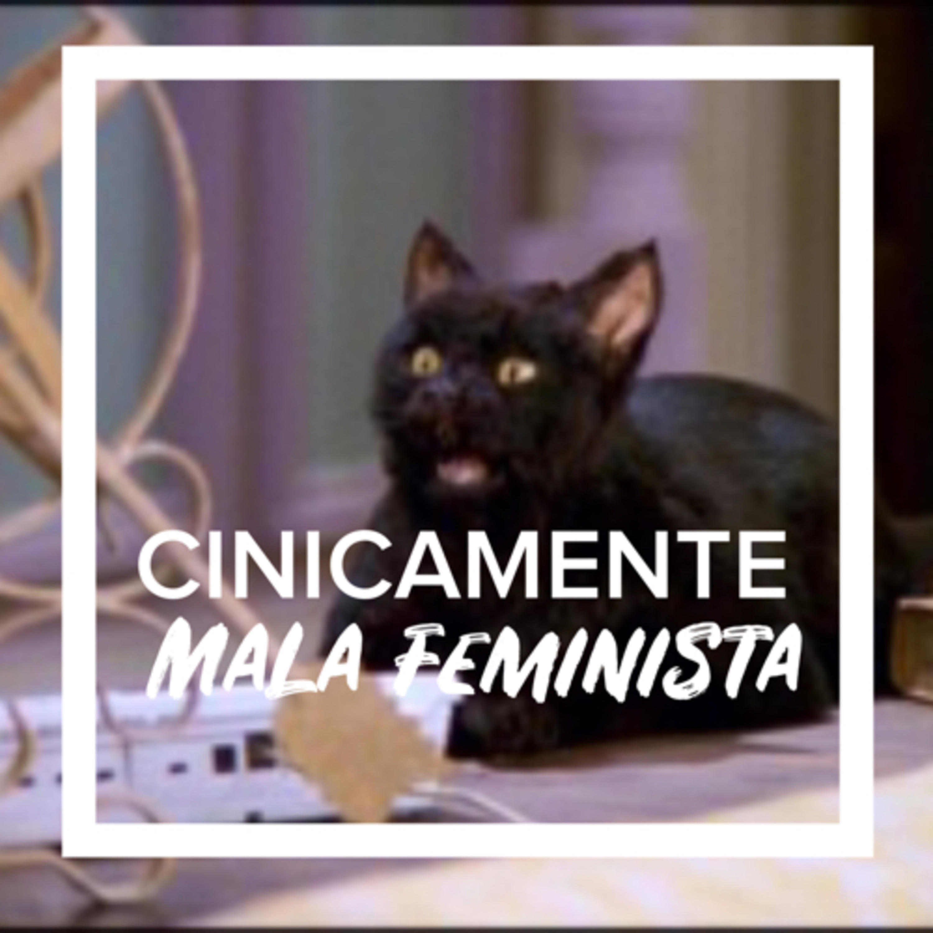Mala feminista. episode artwork