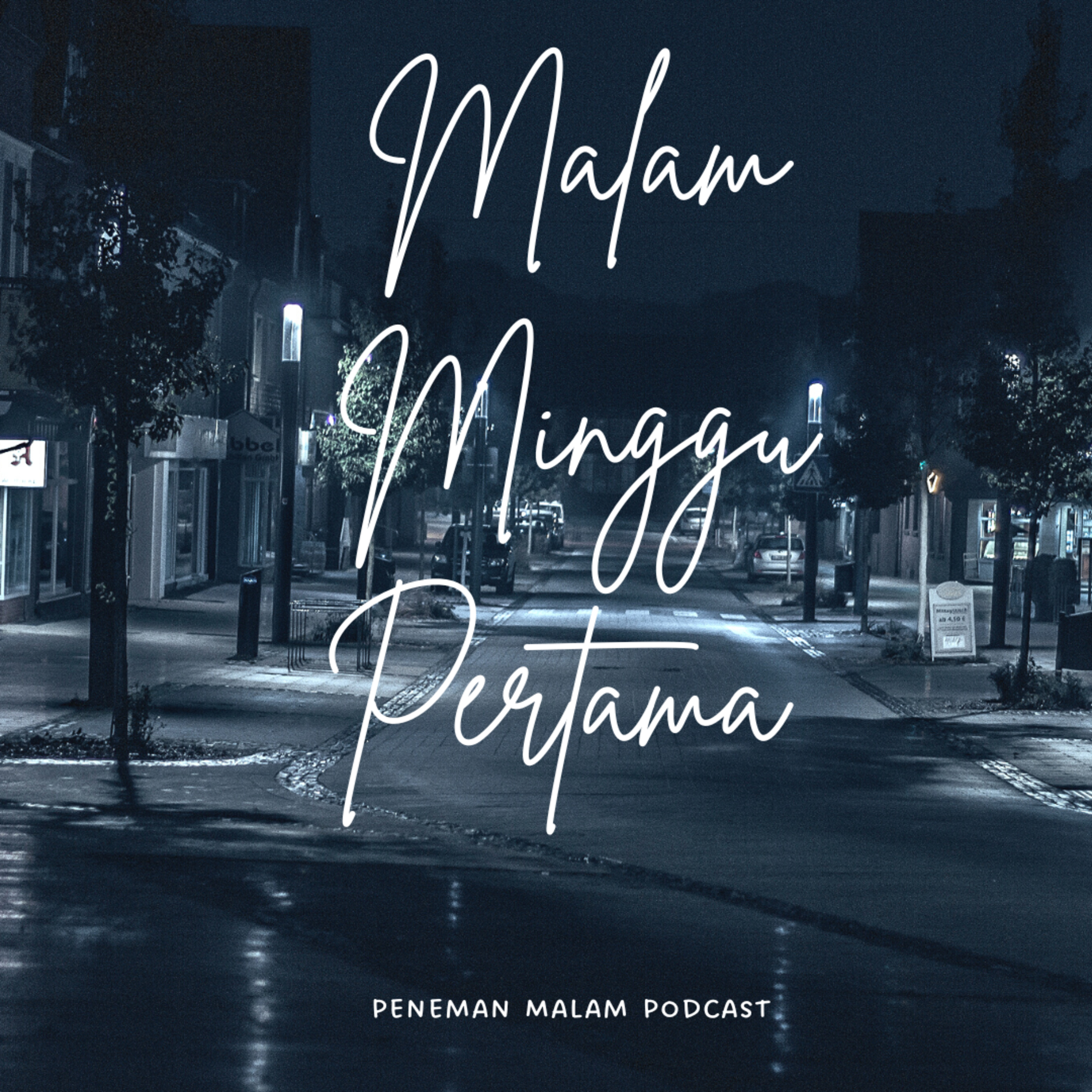 Peneman Malam Podcast