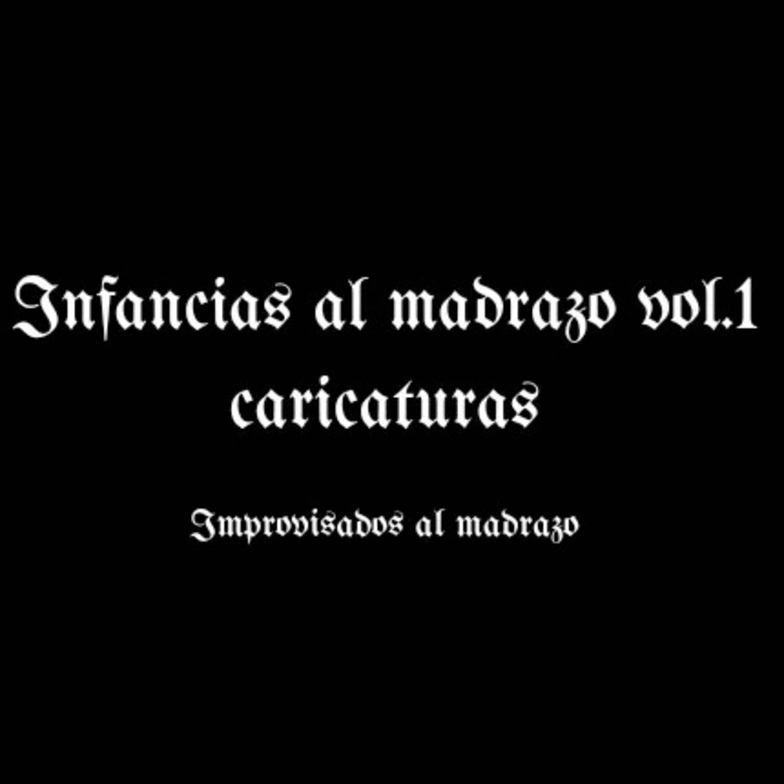 Improvisados Al Madrazo