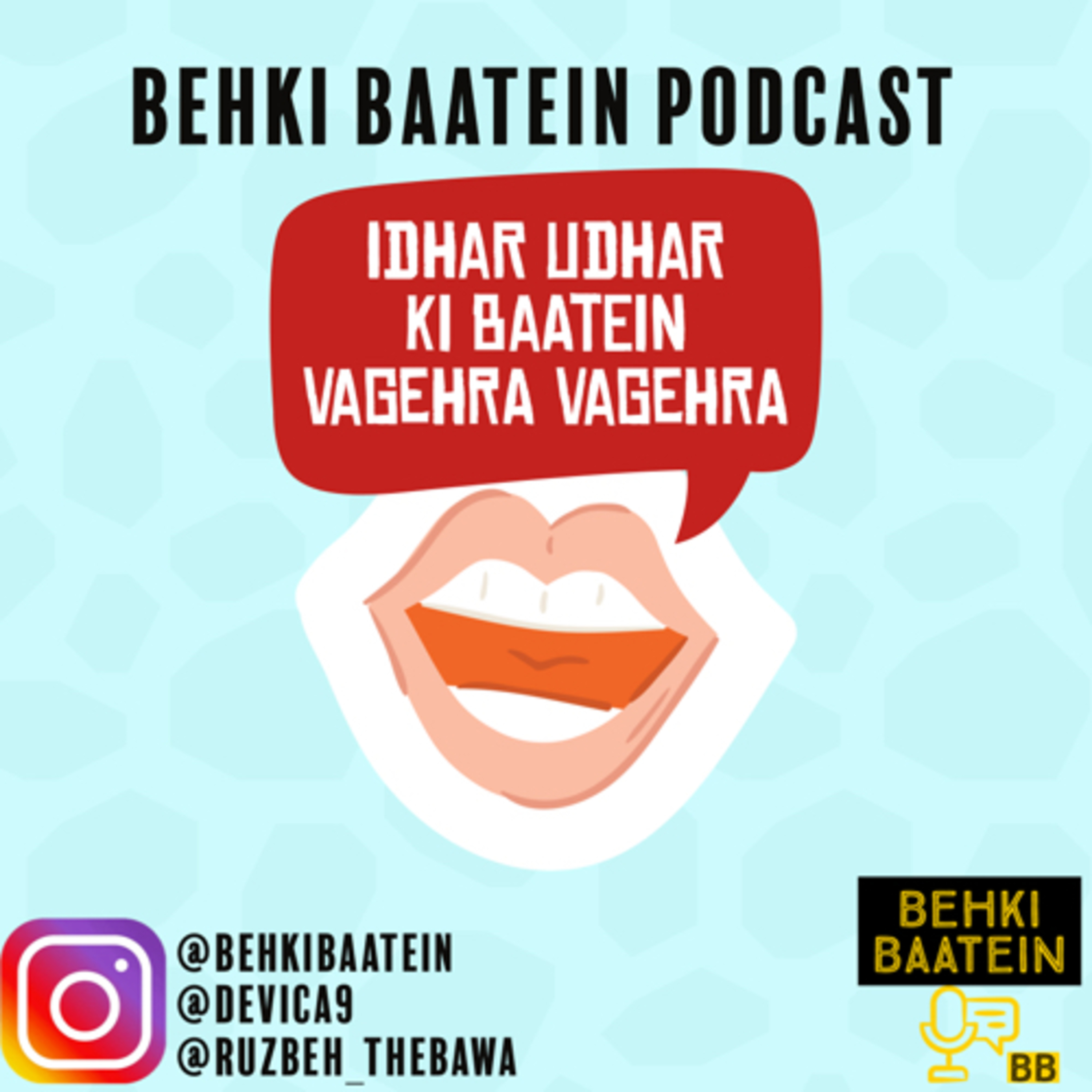 Behki Baatein Podcast