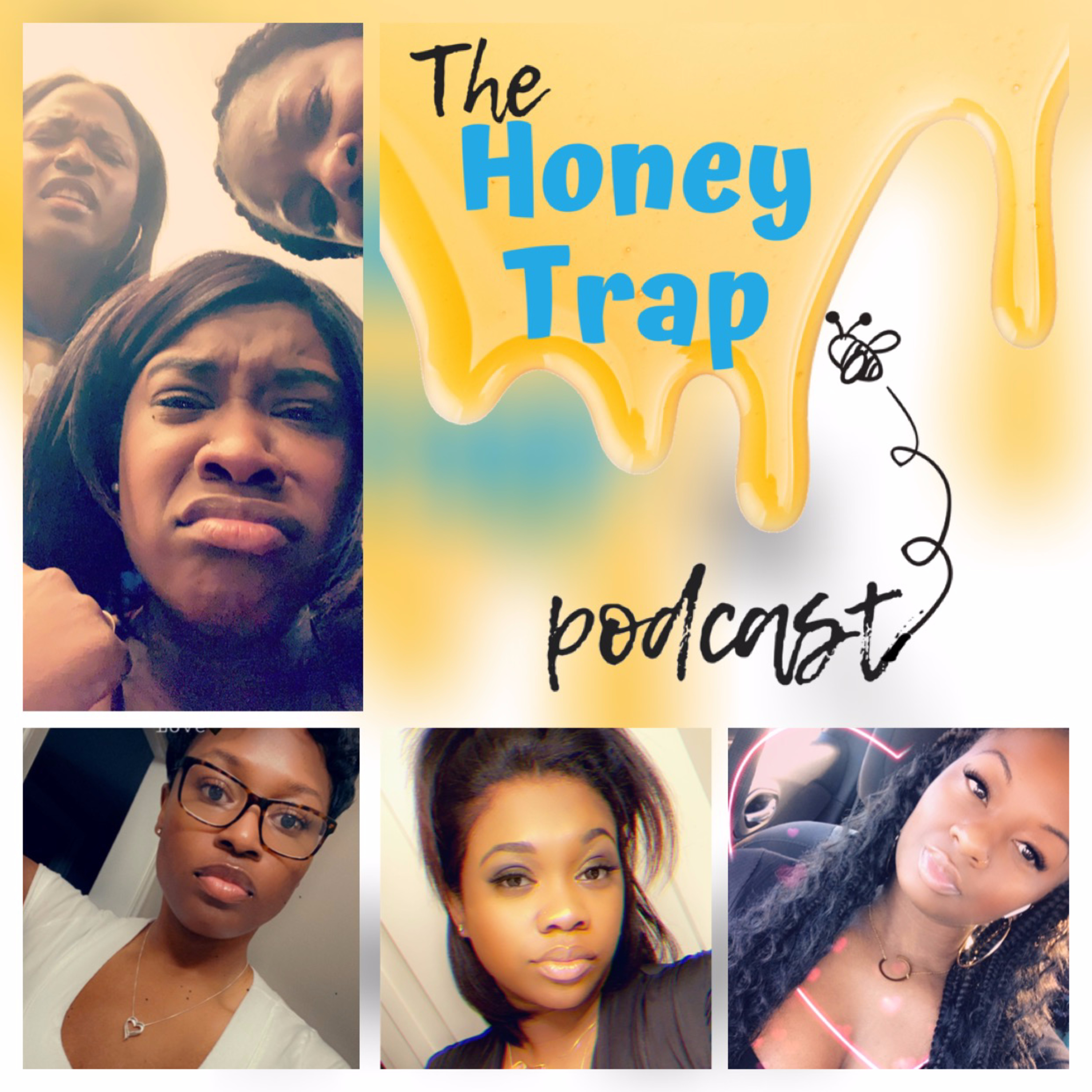 The Honey Trap Podcast