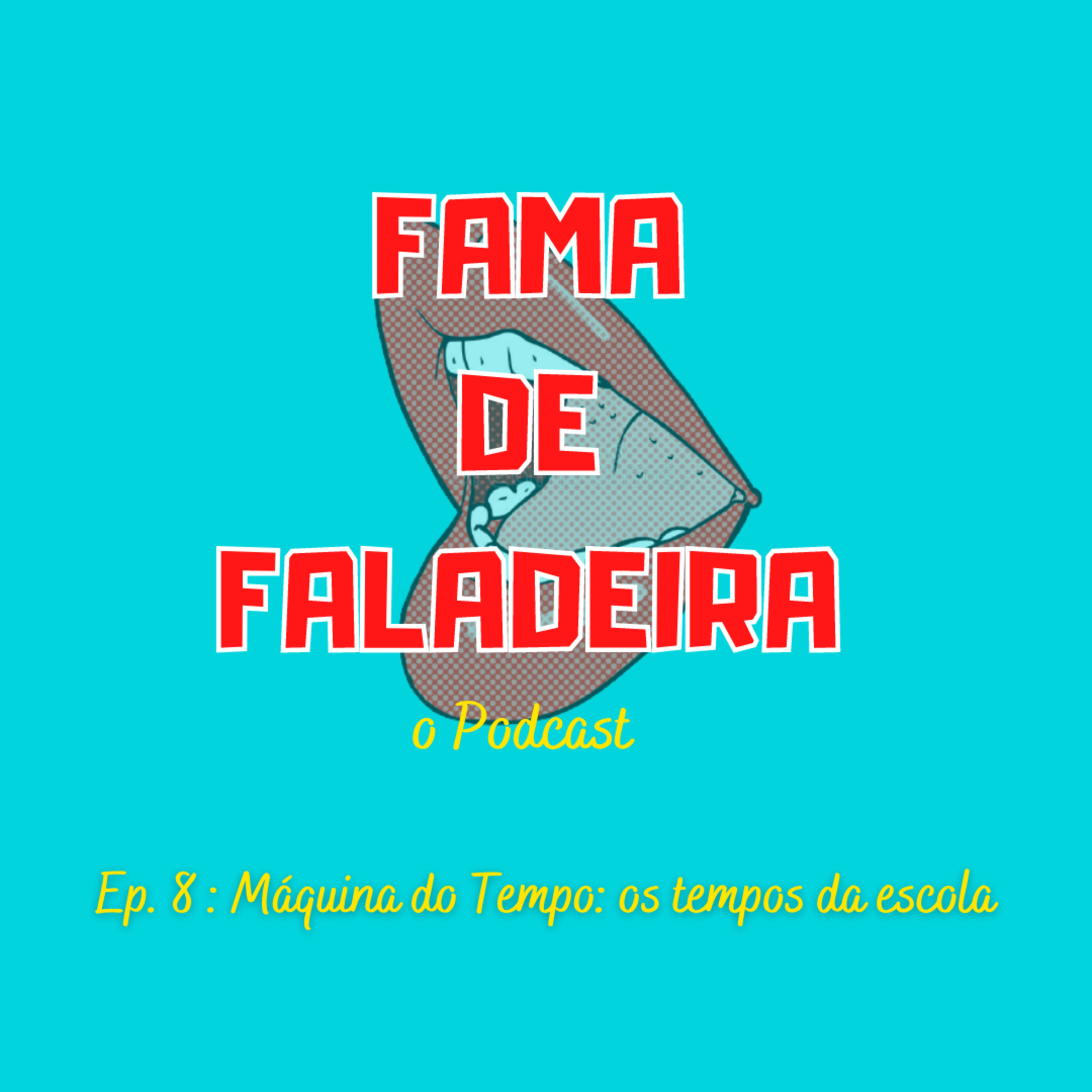 Fama de Faladeira - o Podcast