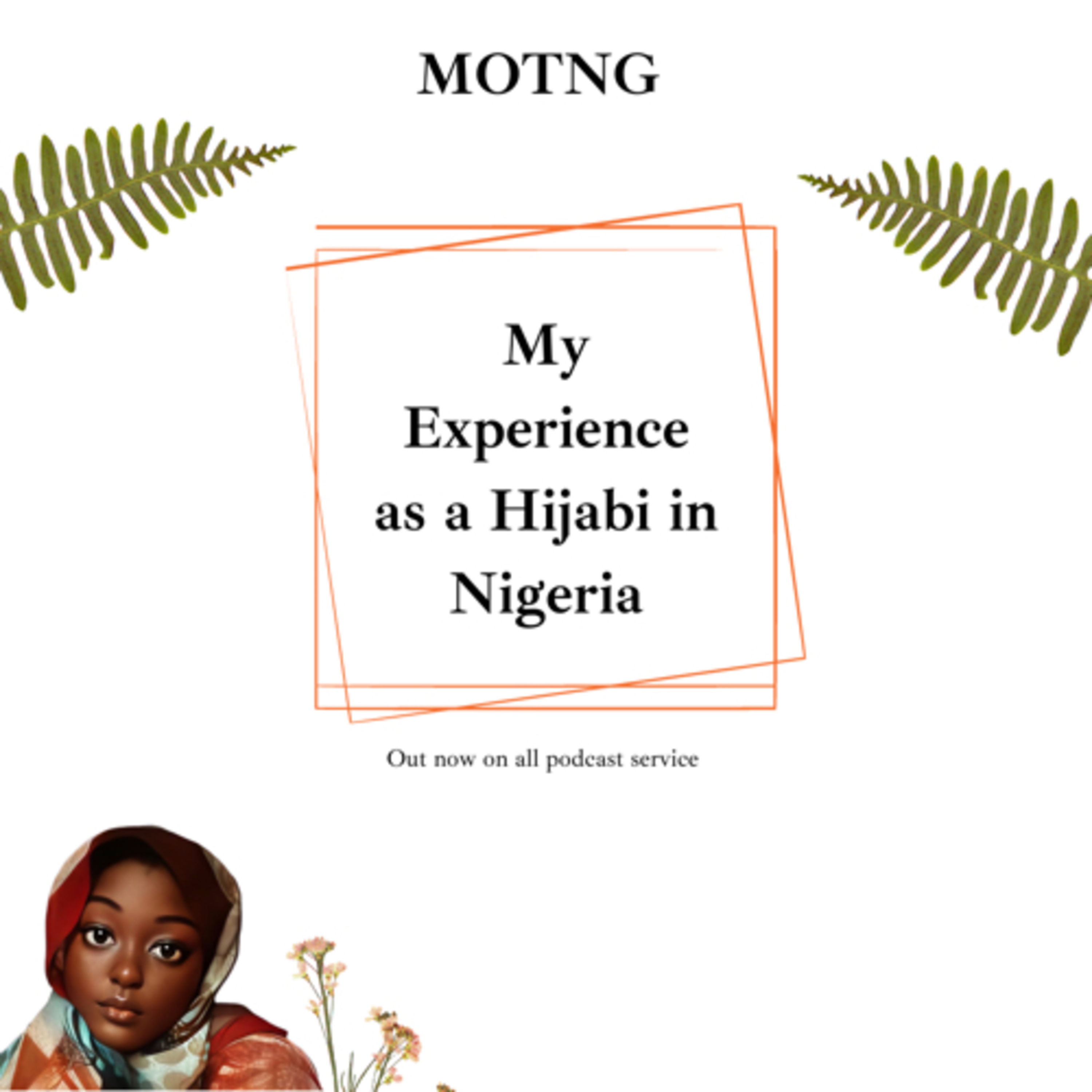 My Experience As A Hijabi In Nigeria