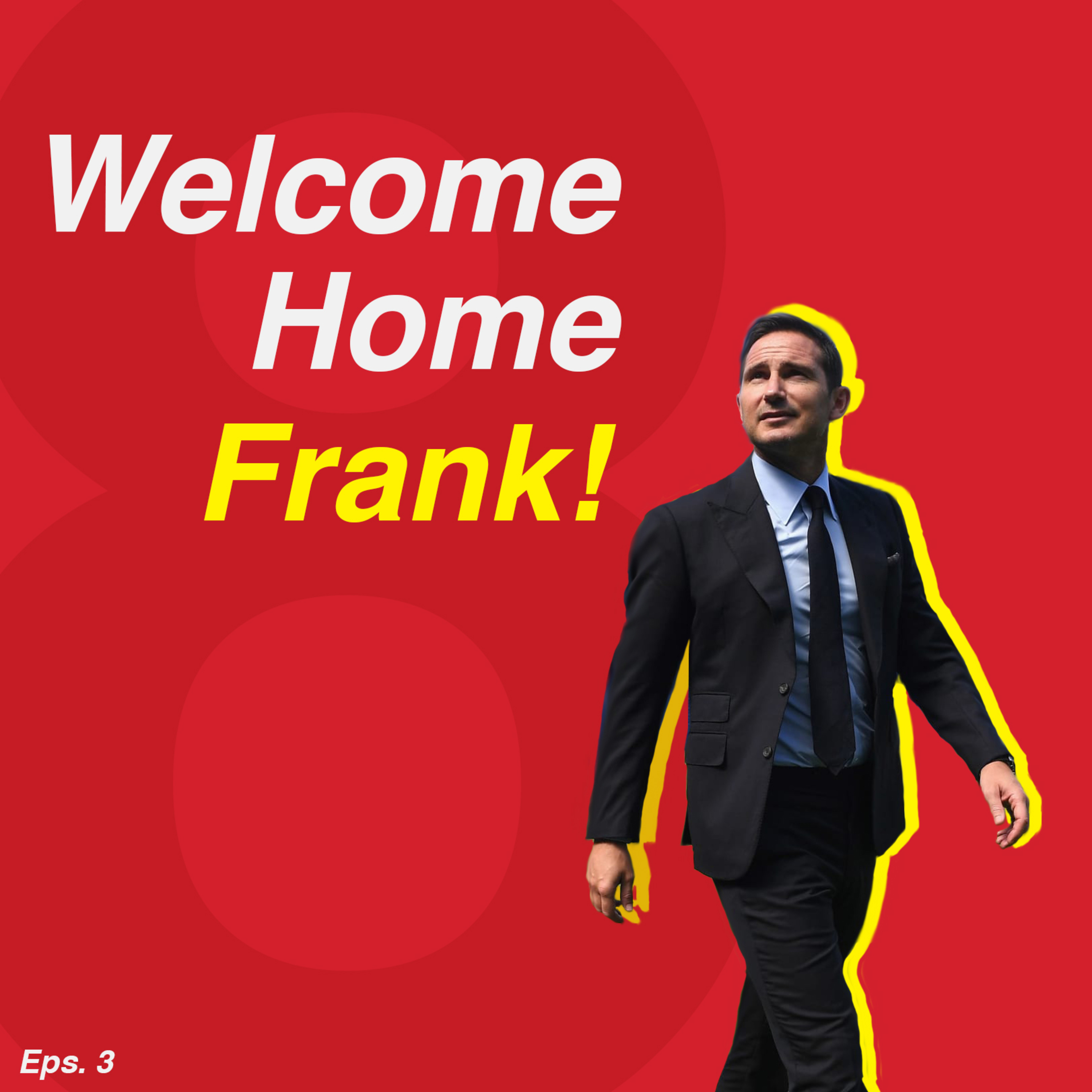 Eps. 3 - Welcome home Frank!
