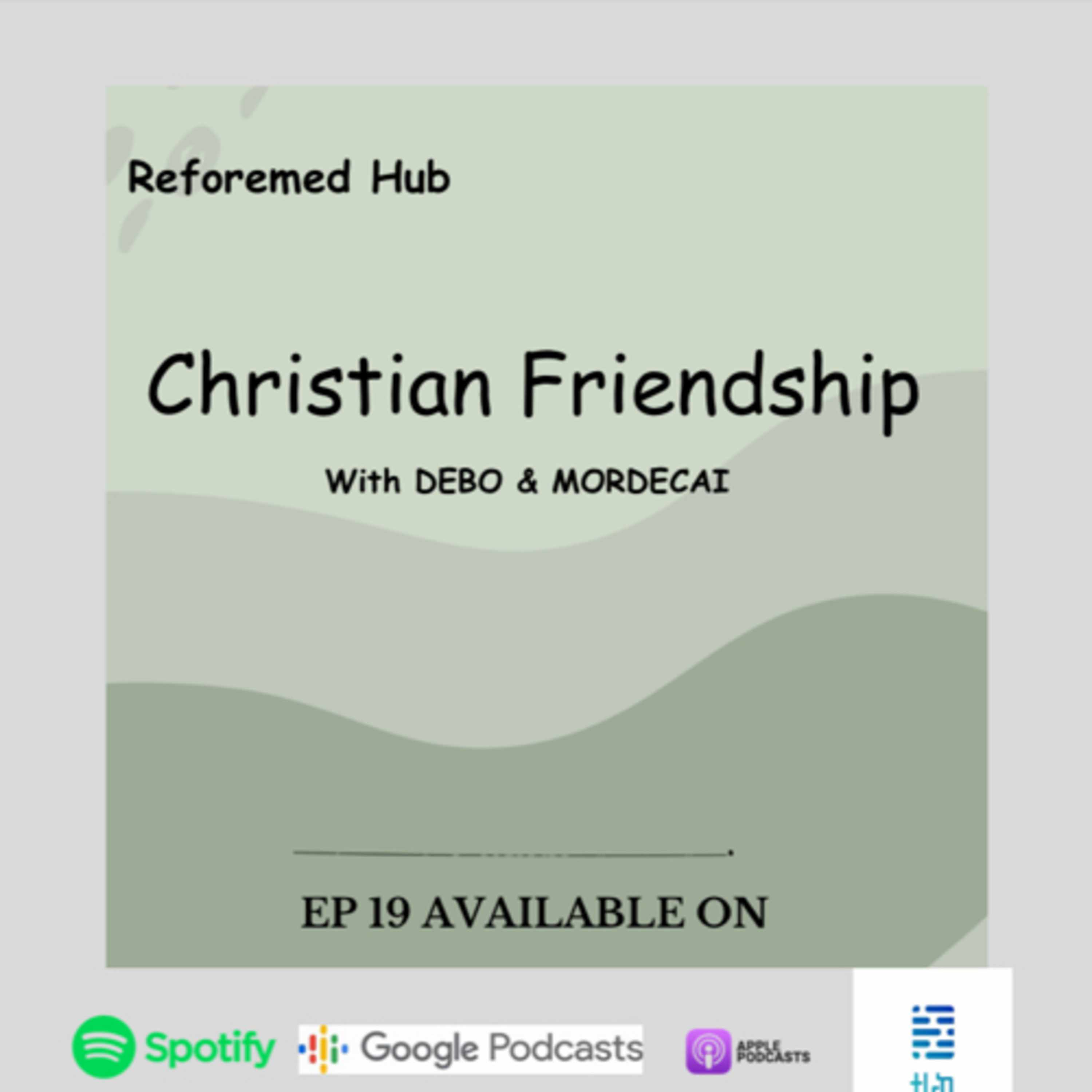 S2 Ep #9 Christian Friendship - ክርስትያንናዊ ጏደኝነት