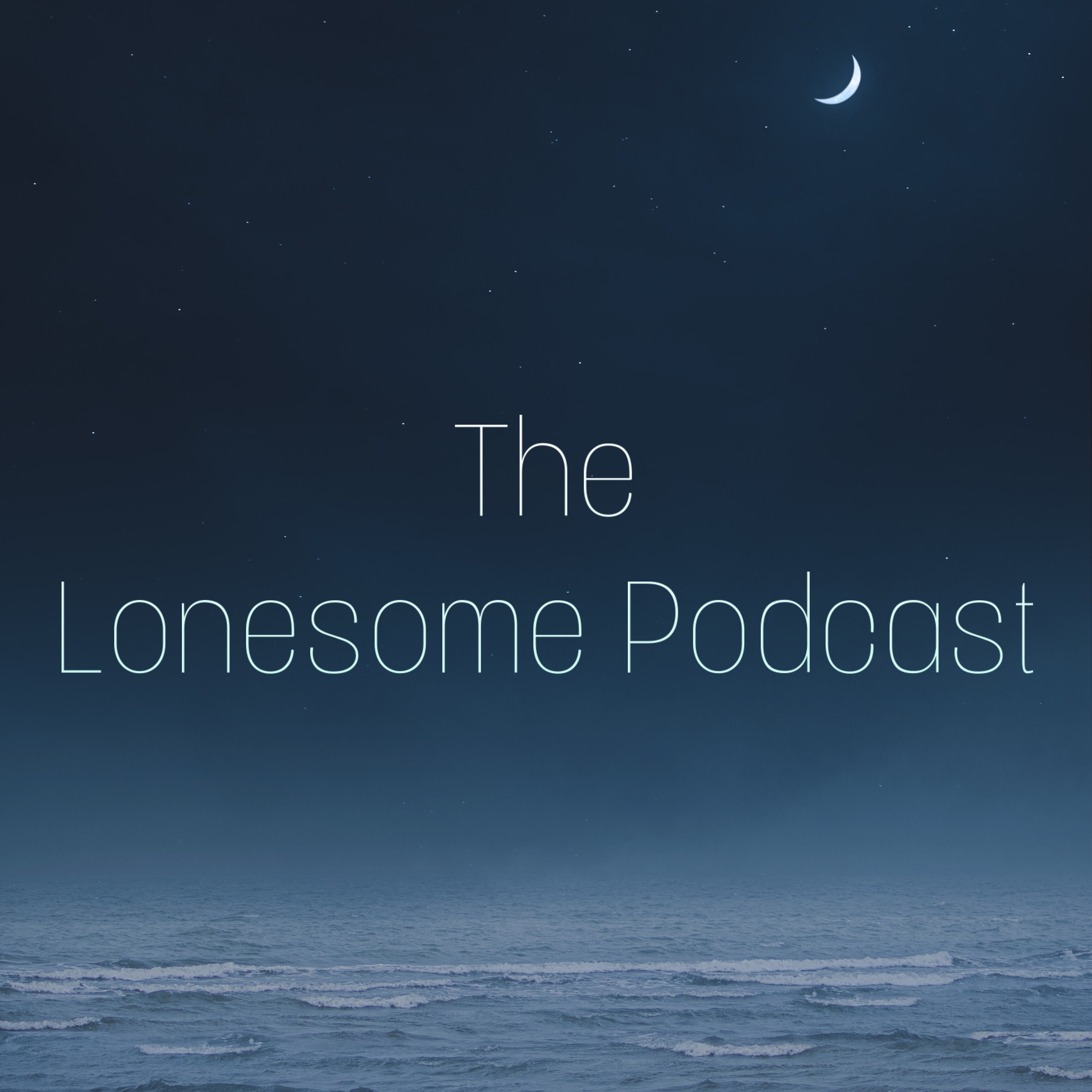 Lonesome Podcast - SEASON FINALE episode artwork