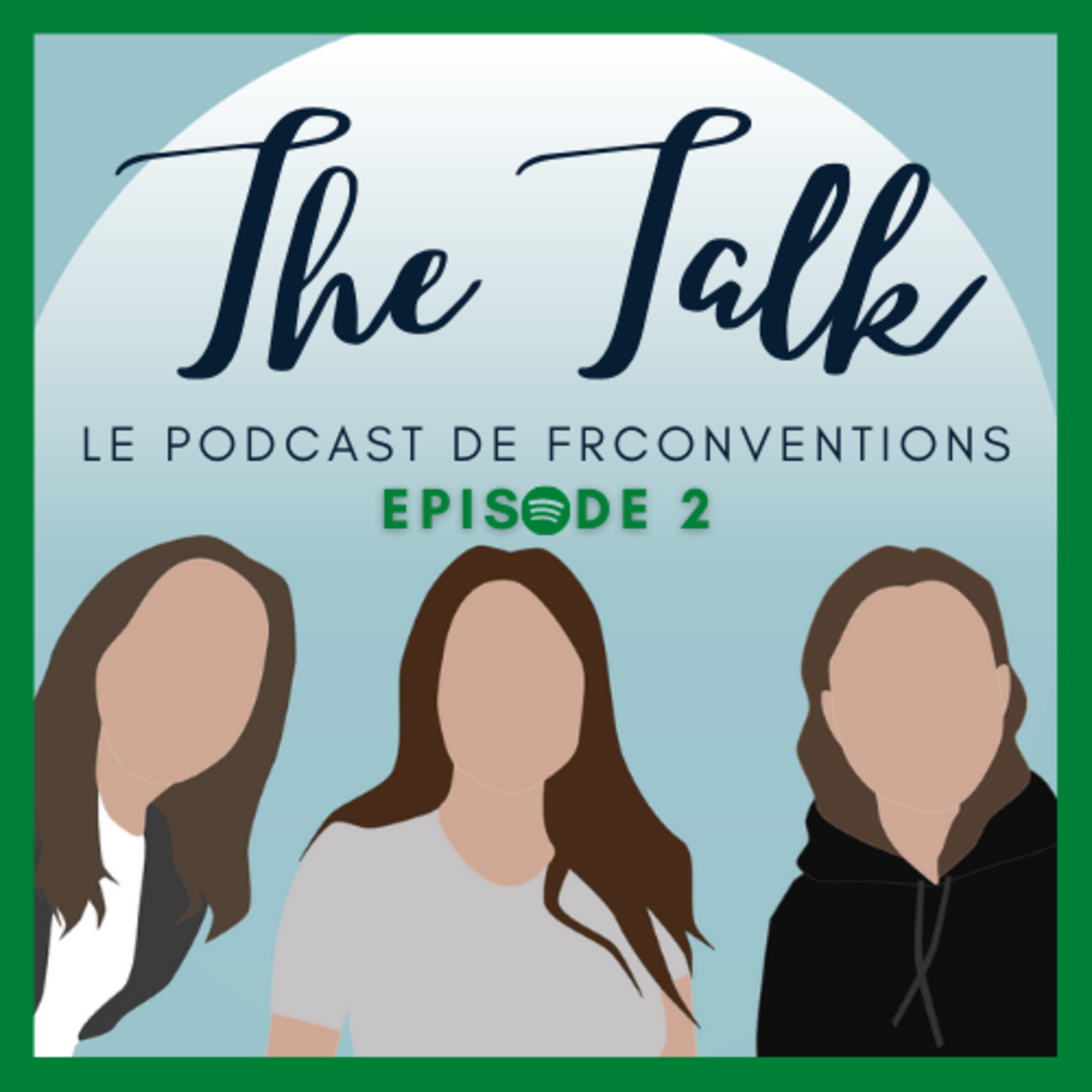 Épisode 2 : Gérer son anxiété en convention episode artwork