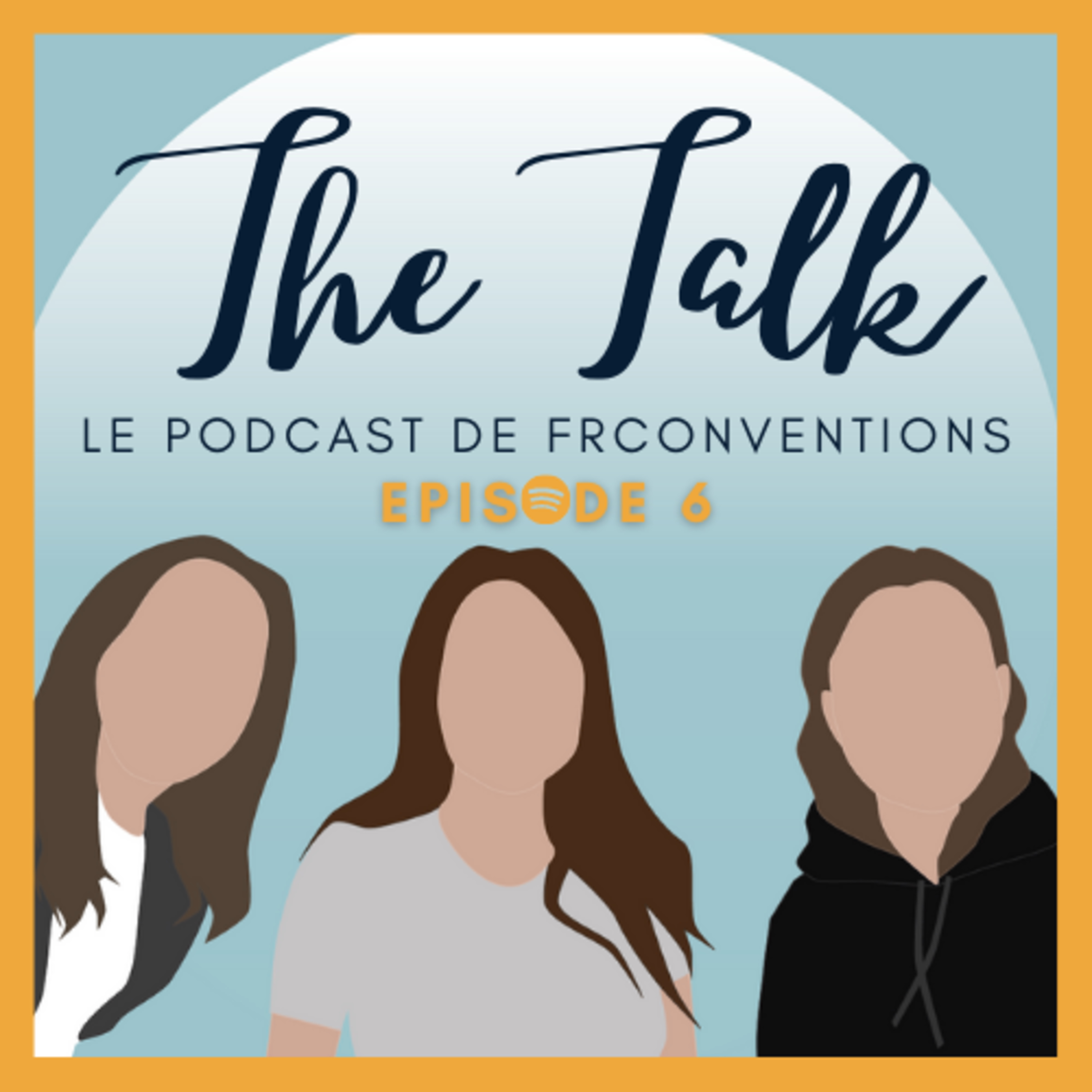Épisode 6 : Être un homme dans l'univers des conventions episode artwork