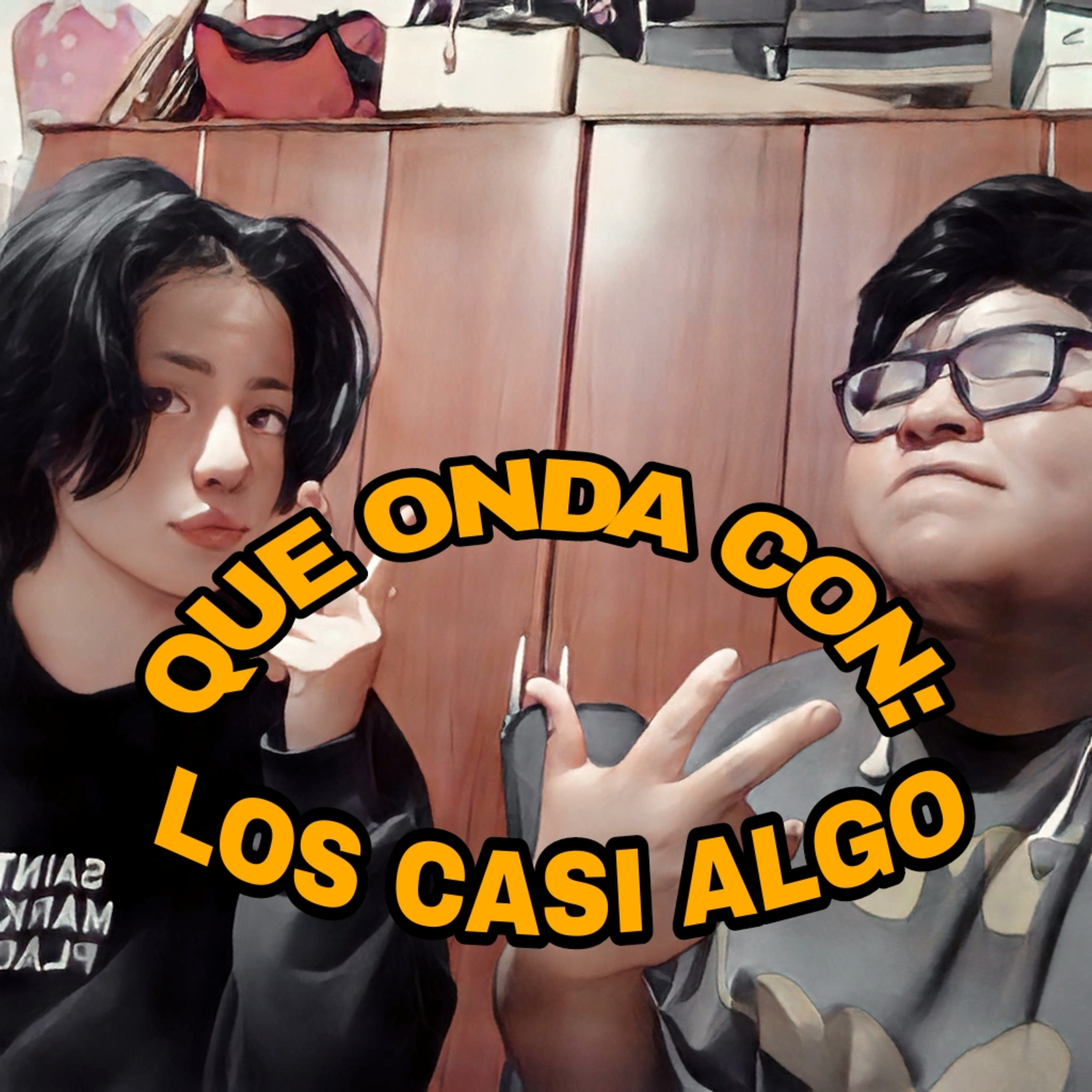 Que Onda Con...