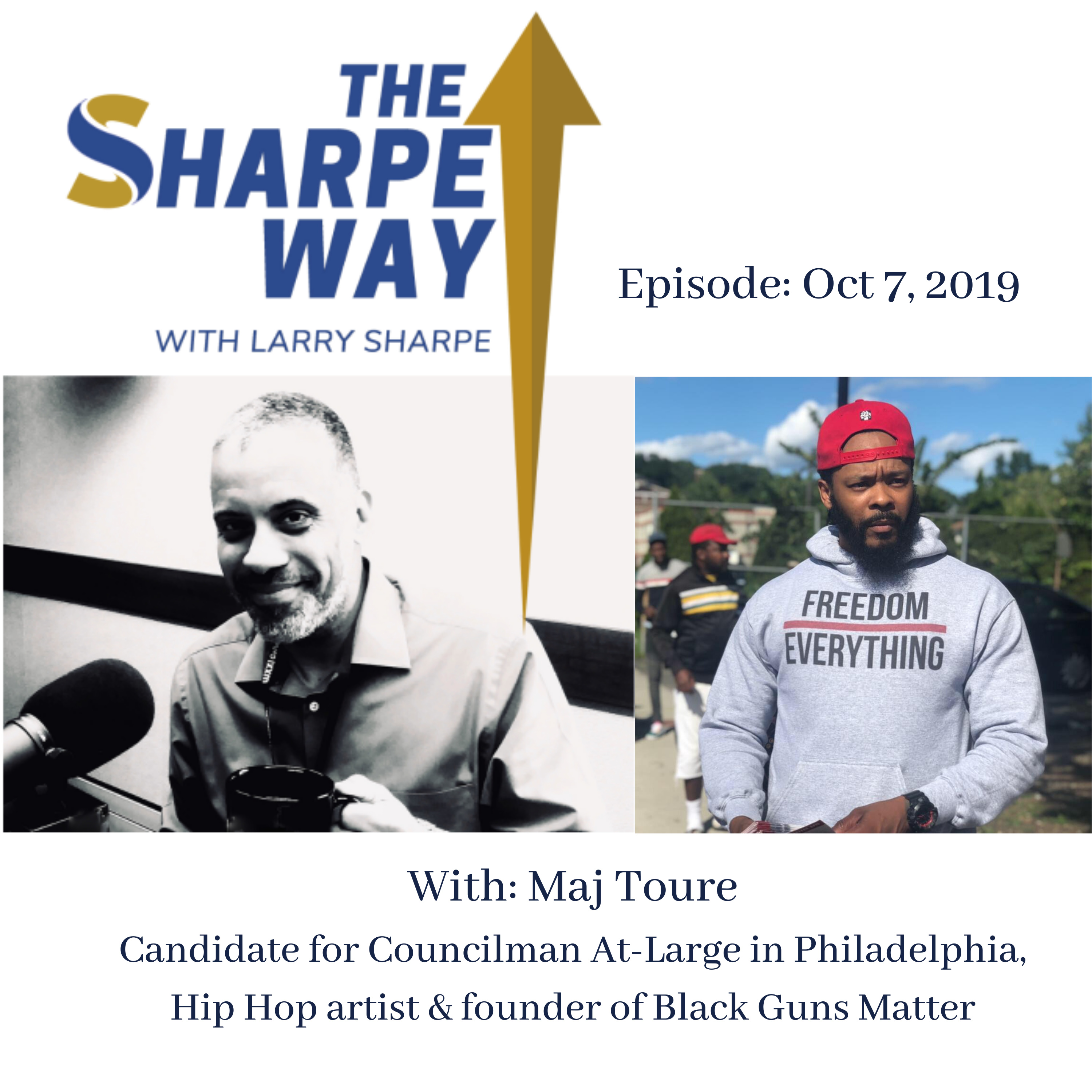 The Sharpe Way Show with Larry Sharpe