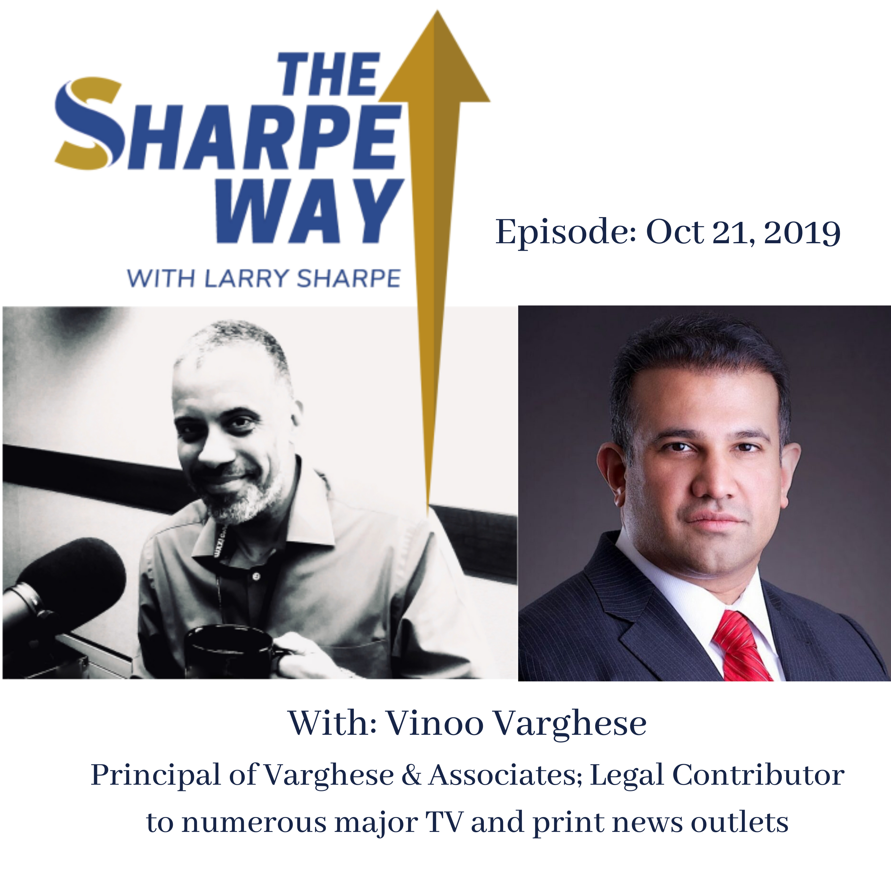 The Sharpe Way Show with Larry Sharpe