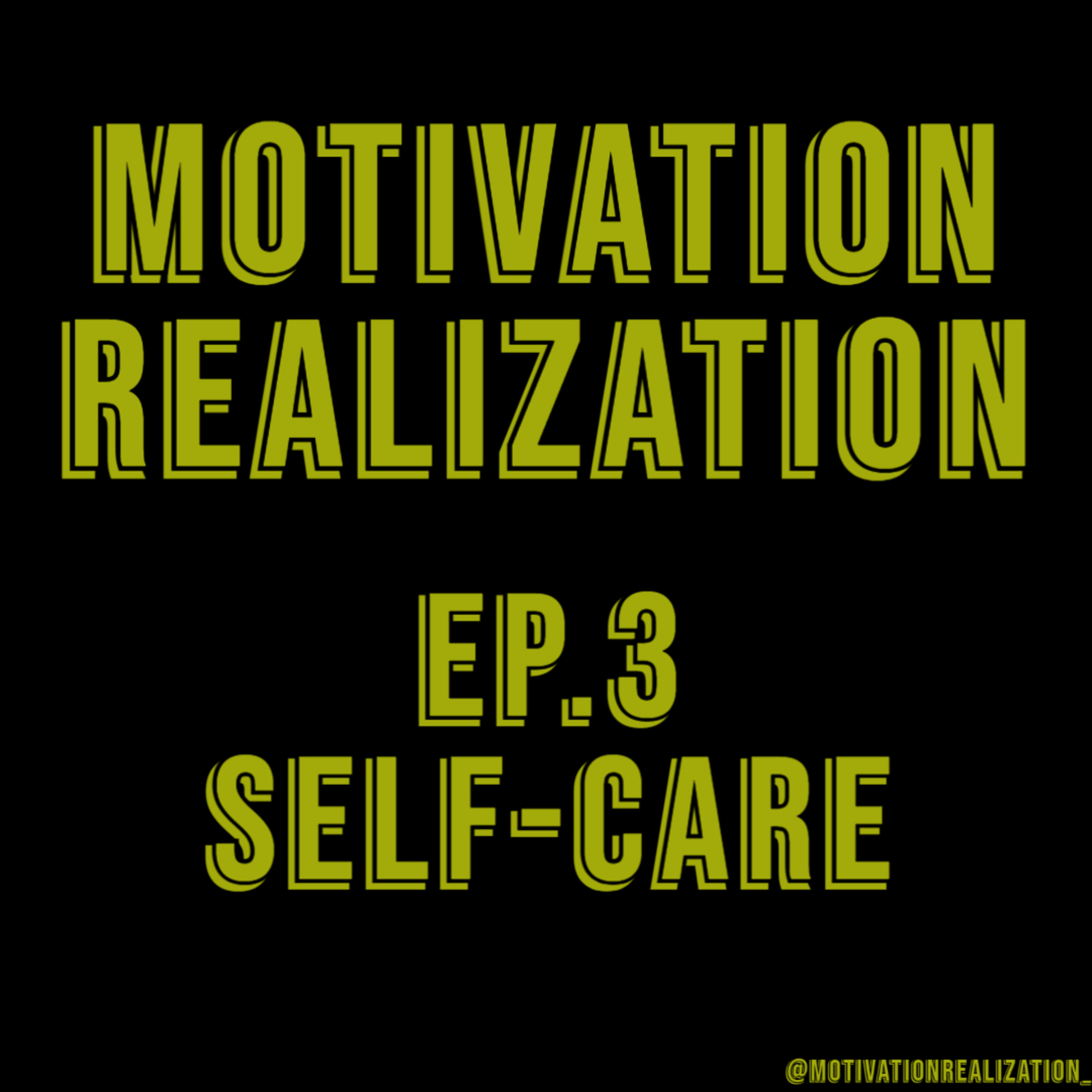 S1 E3 - Self-Care episode artwork