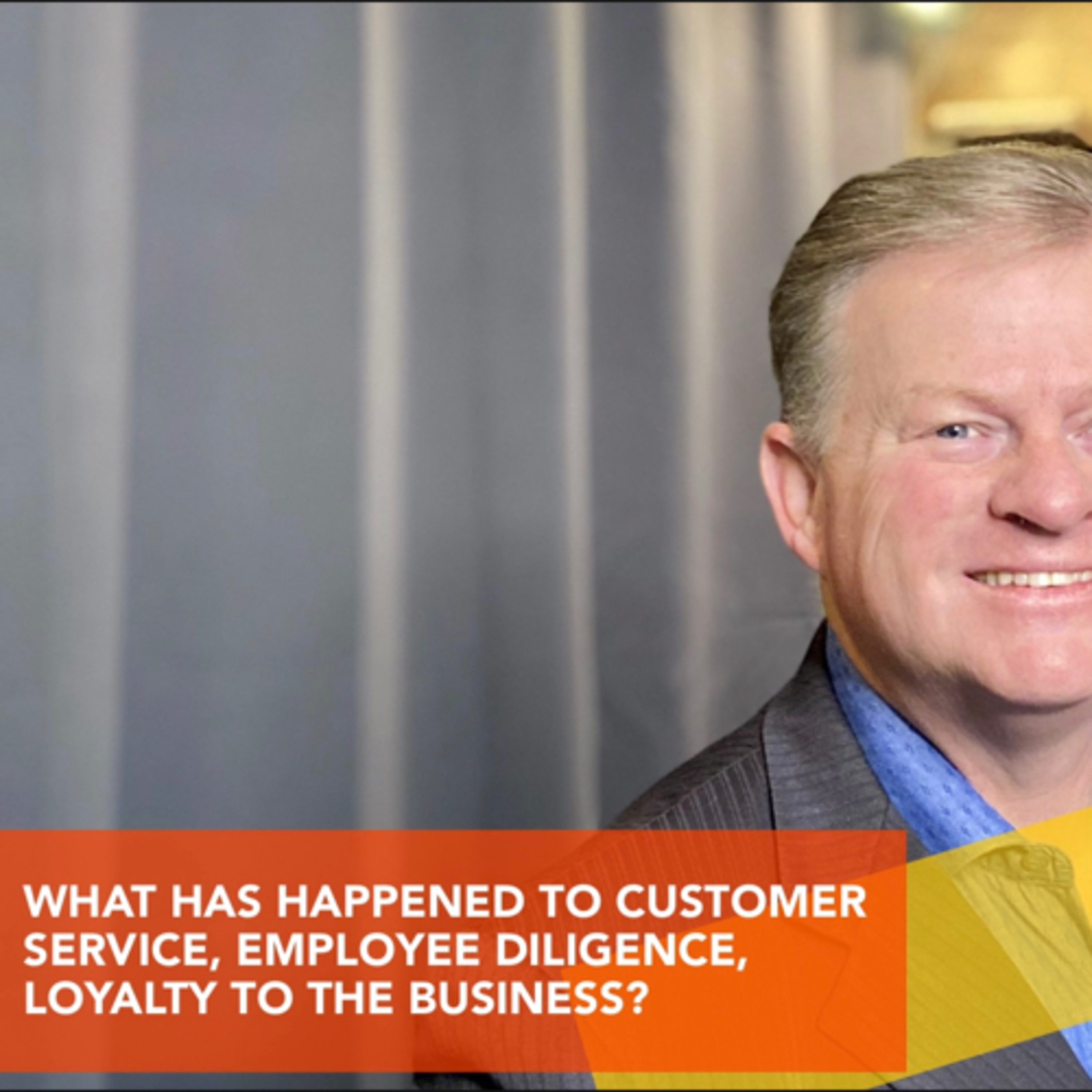 WHAT HAS HAPPENED TO CUSTOMER SERVICE, EMPLOYEE DILIGENCE, LOYALTY TO THE BUSINESS? episode artwork