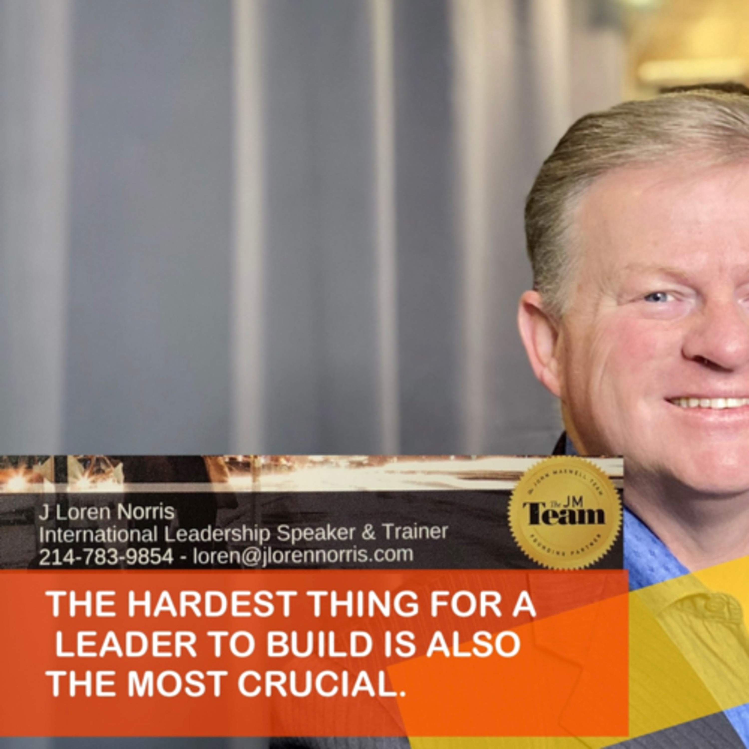 THE HARDEST THING FOR A LEADER TO BUILD IS ALSO THE MOST CRUCIAL. episode artwork