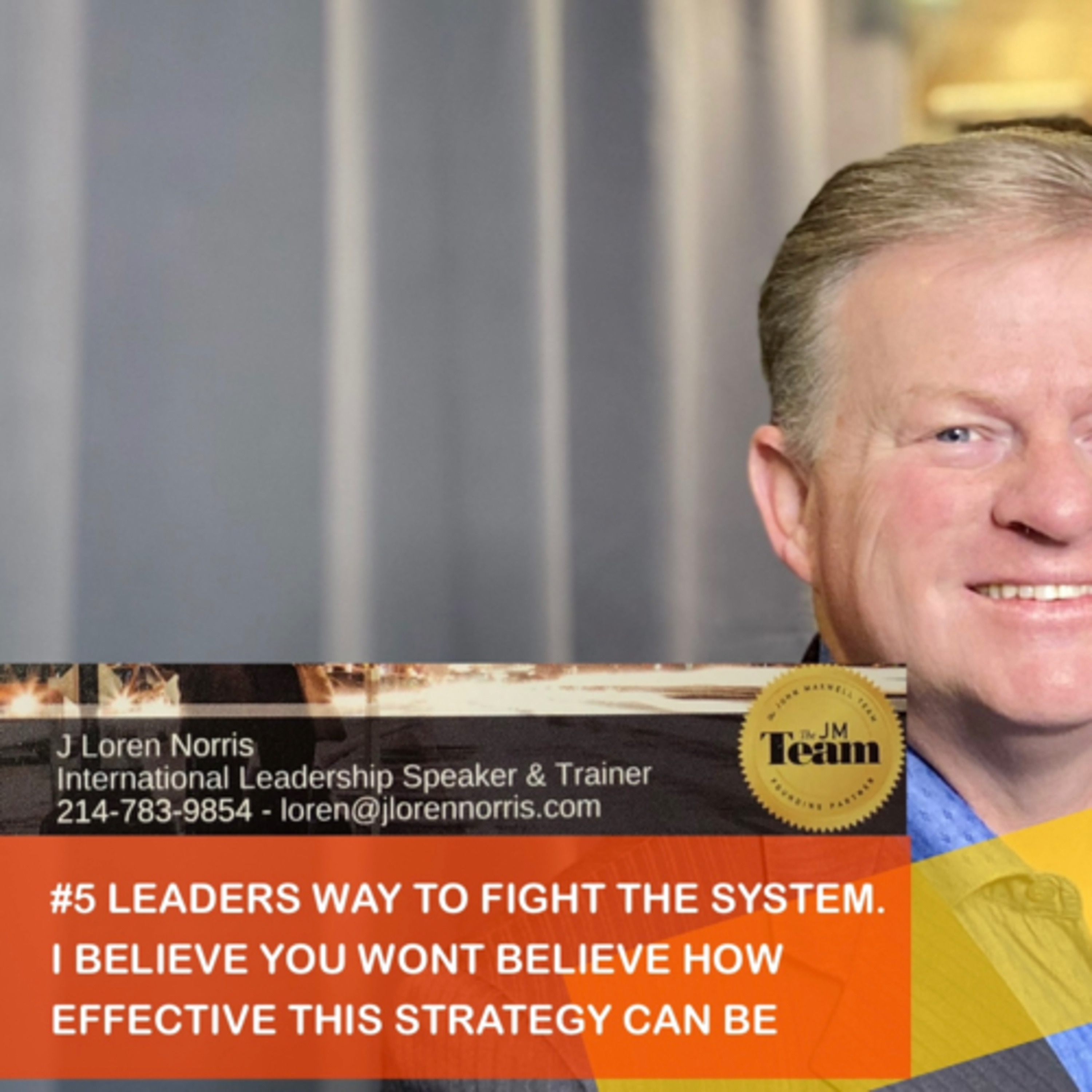 #5 LEADERS WAY TO FIGHT THE SYSTEM. I BELIEVE YOU WONT BELIEVE HOW EFFECTIVE THIS STRATEGY CAN BE episode artwork