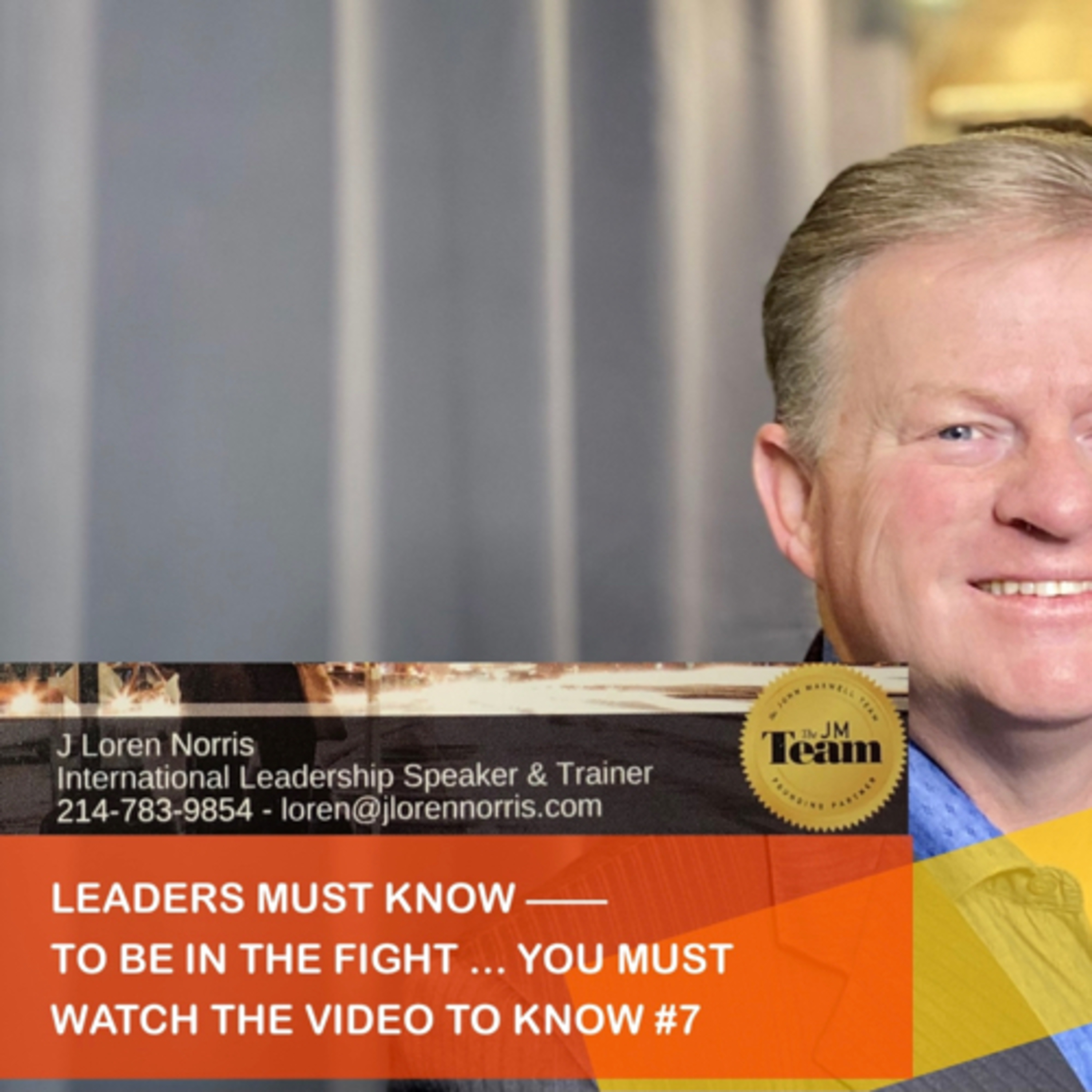 ​LEADERS MUST KNOW —— TO BE IN THE FIGHT ... YOU MUST WATCH THE VIDEO TO KNOW #7 episode artwork