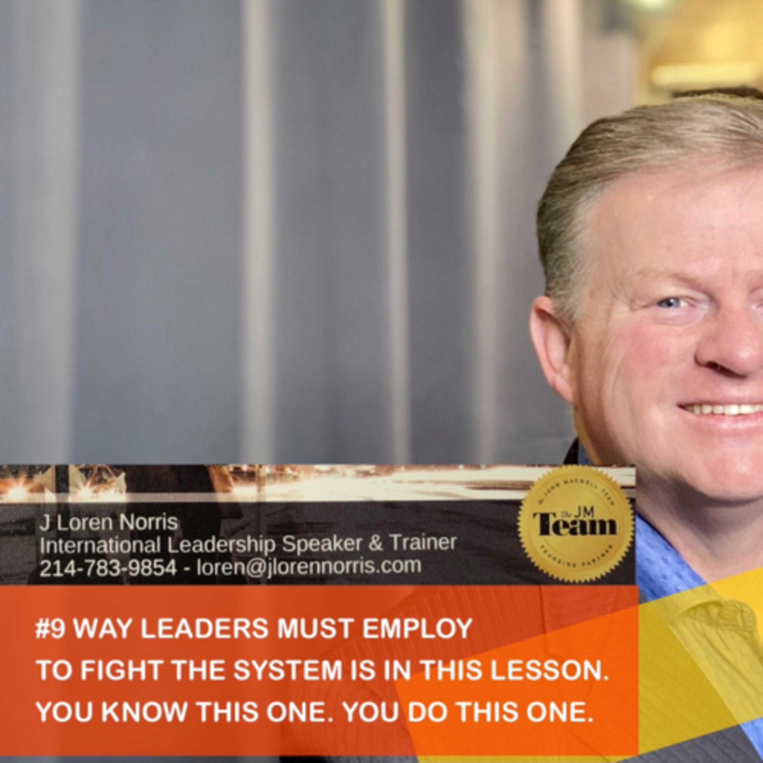 #9 WAY LEADERS MUST EMPLOY TO FIGHT THE SYSTEM IS IN THIS LESSON episode artwork