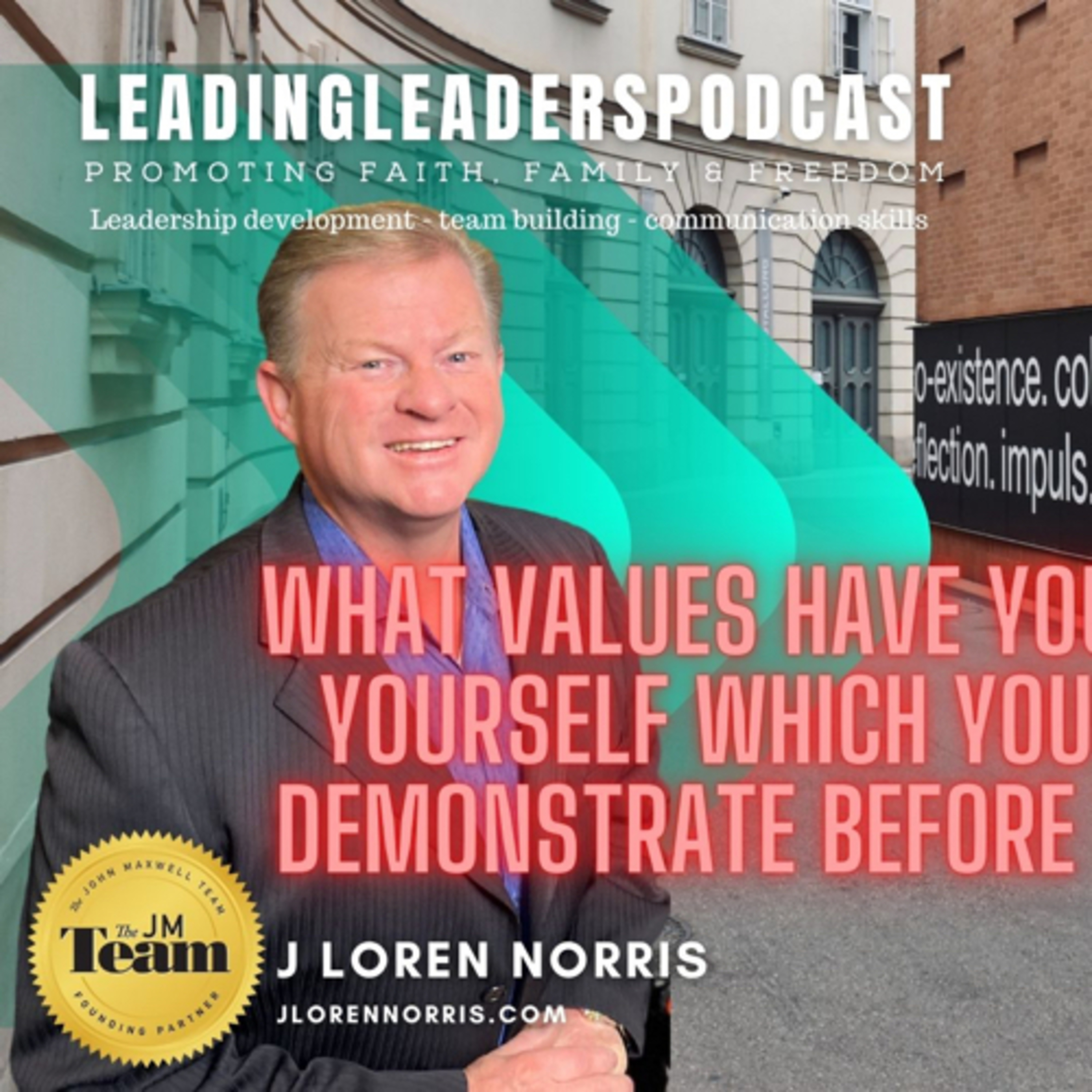 WHAT VALUES HAVE YOU ESTABLISHED FOR YOURSELF WHICH YOU ALSO TEACH  episode artwork