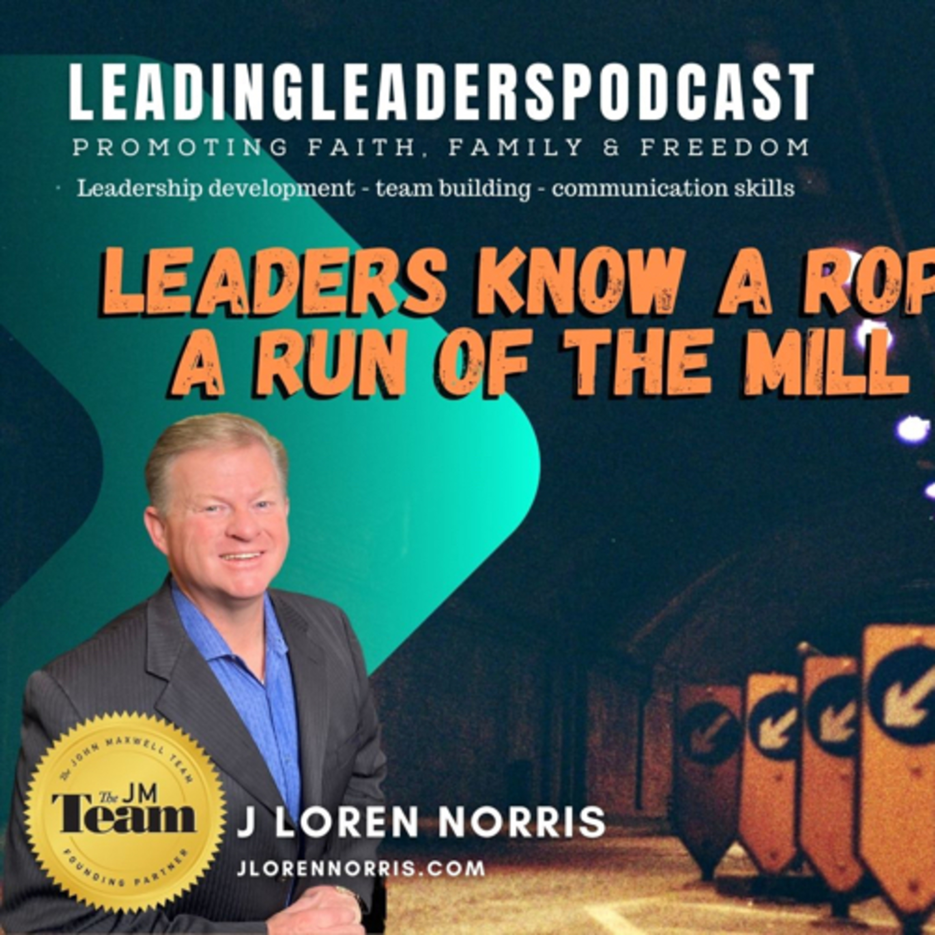 LEADERS KNOW A ROPE A DOPE FROM A RUN OF THE MILL DISTRACTION. episode artwork
