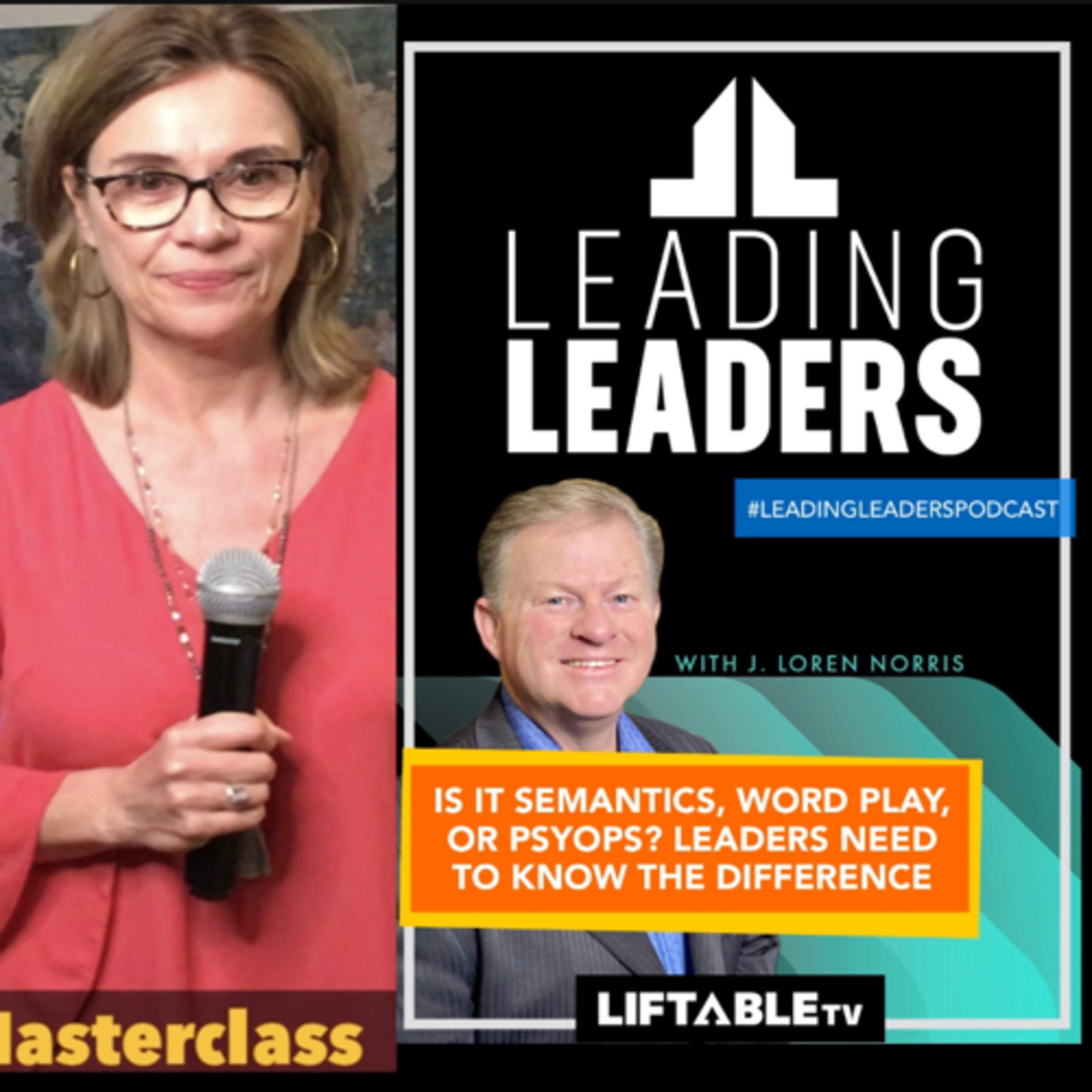 IS IT SEMANTICS, WORD PLAY, OR PSYOPS? LEADERS NEED TO KNOW THE DIFFERENCE episode artwork