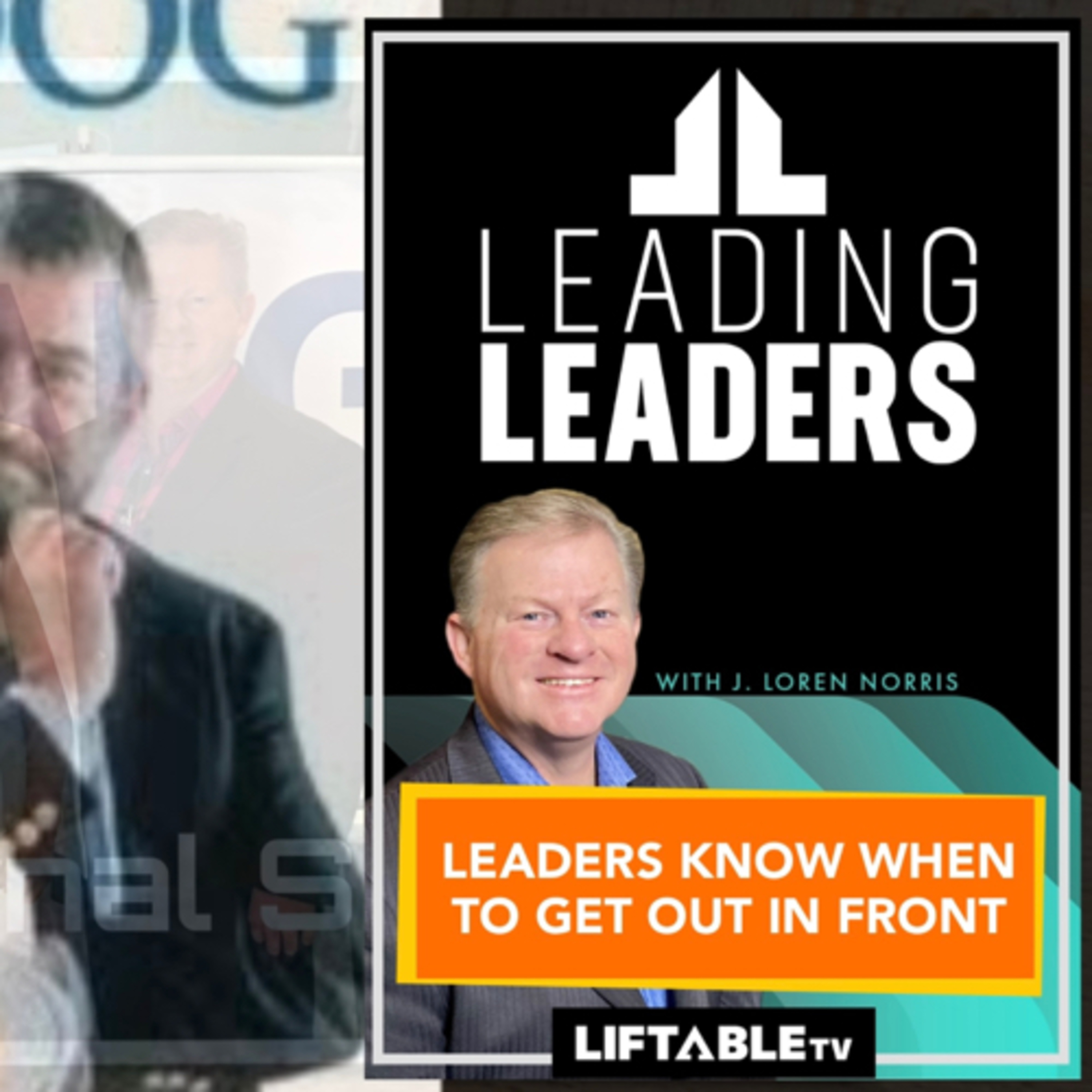 LEADERS KNOW WHEN TO GET OUT IN FRONT OF THE NARRATIVE FOR PR SAKE, MARKETING SAKE OR DAMAGE CONTROL episode artwork