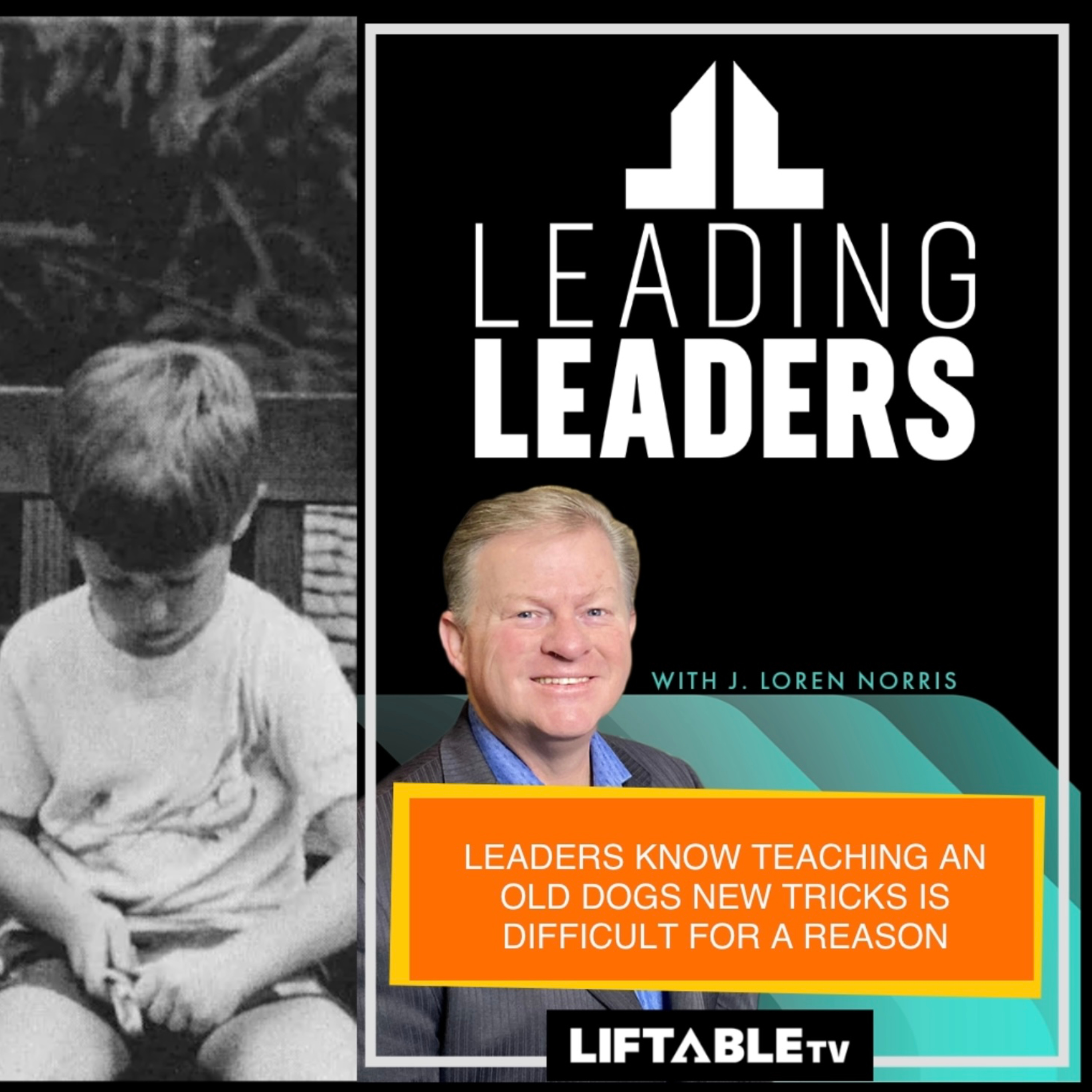 LEADERS KNOW TEACHING AN OLD DOGS NEW TRICKS IS DIFFICULT FOR A REASON episode artwork