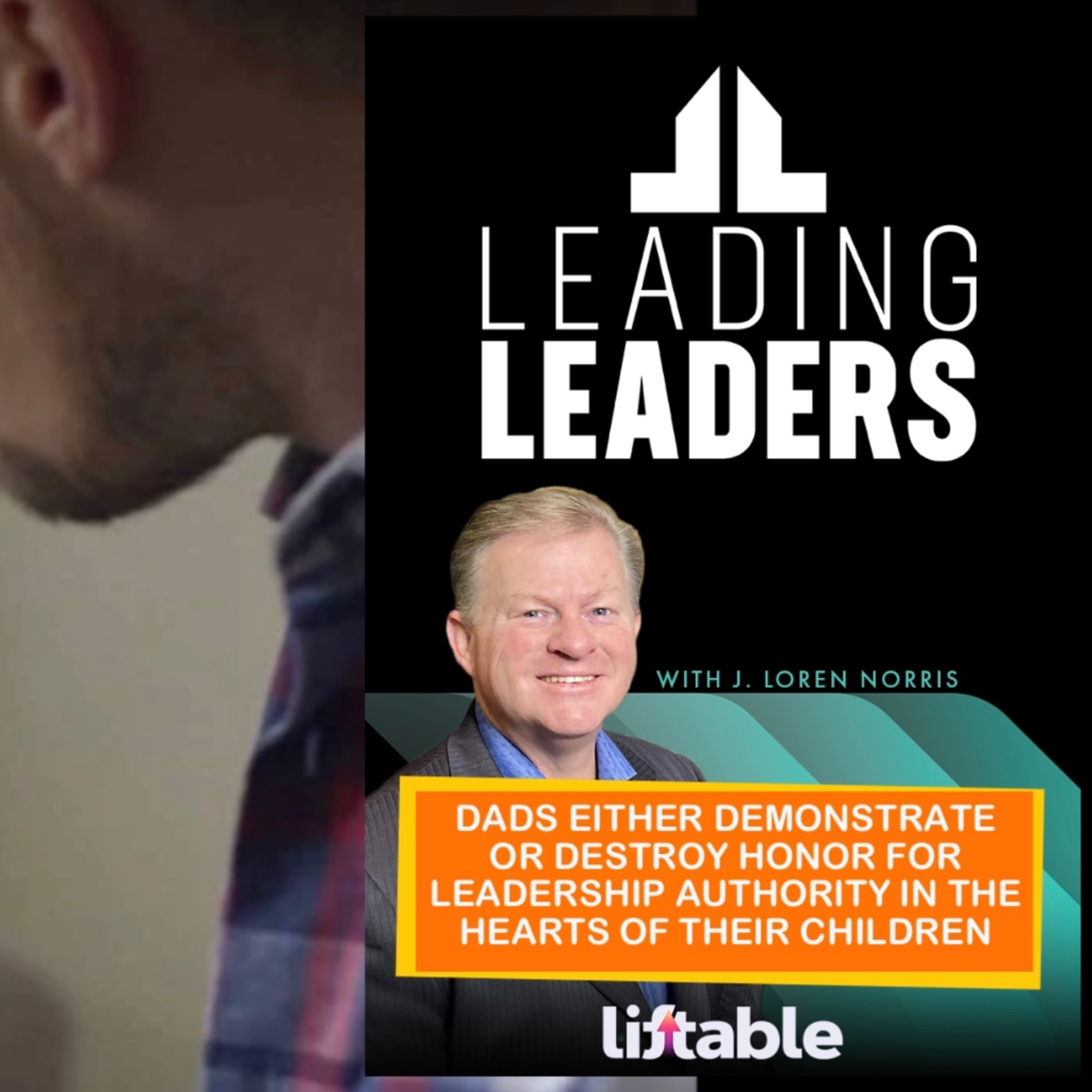 DADS EITHER DEMONSTRATE OR DESTROY HONOR FOR LEADERSHIP AUTHORITY IN THE HEARTS OF THEIR CHILDREN episode artwork