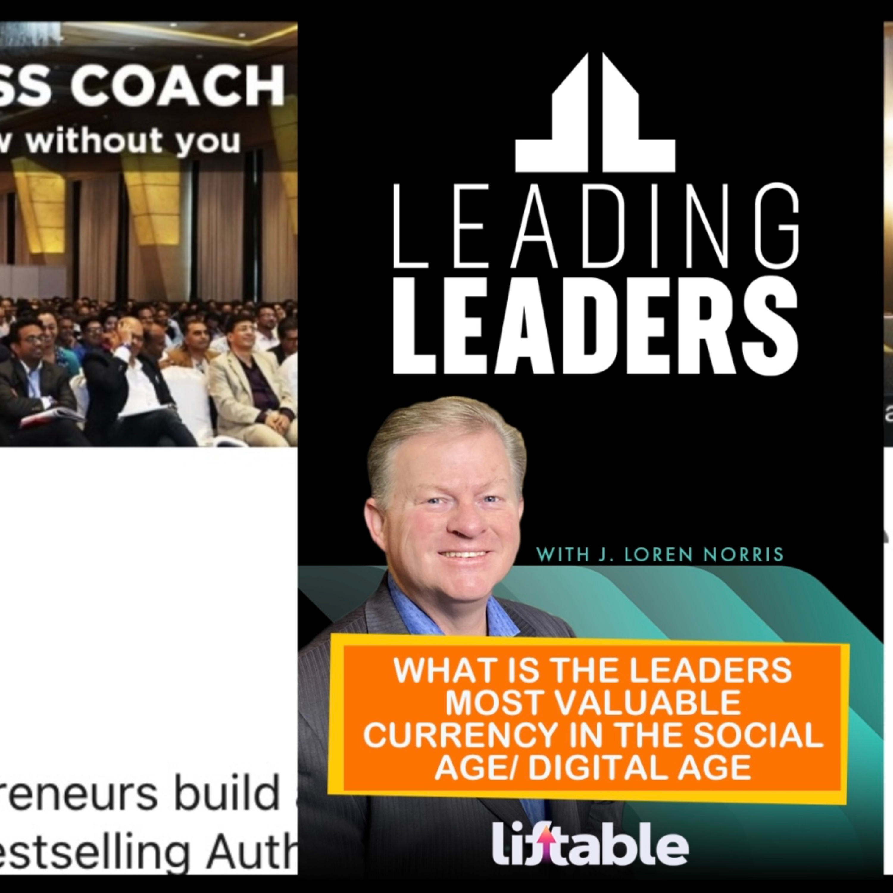 WHAT IS THE LEADERS MOST VALUABLE CURRENCY IN THE SOCIAL AGE OR DIGITAL AGE? episode artwork