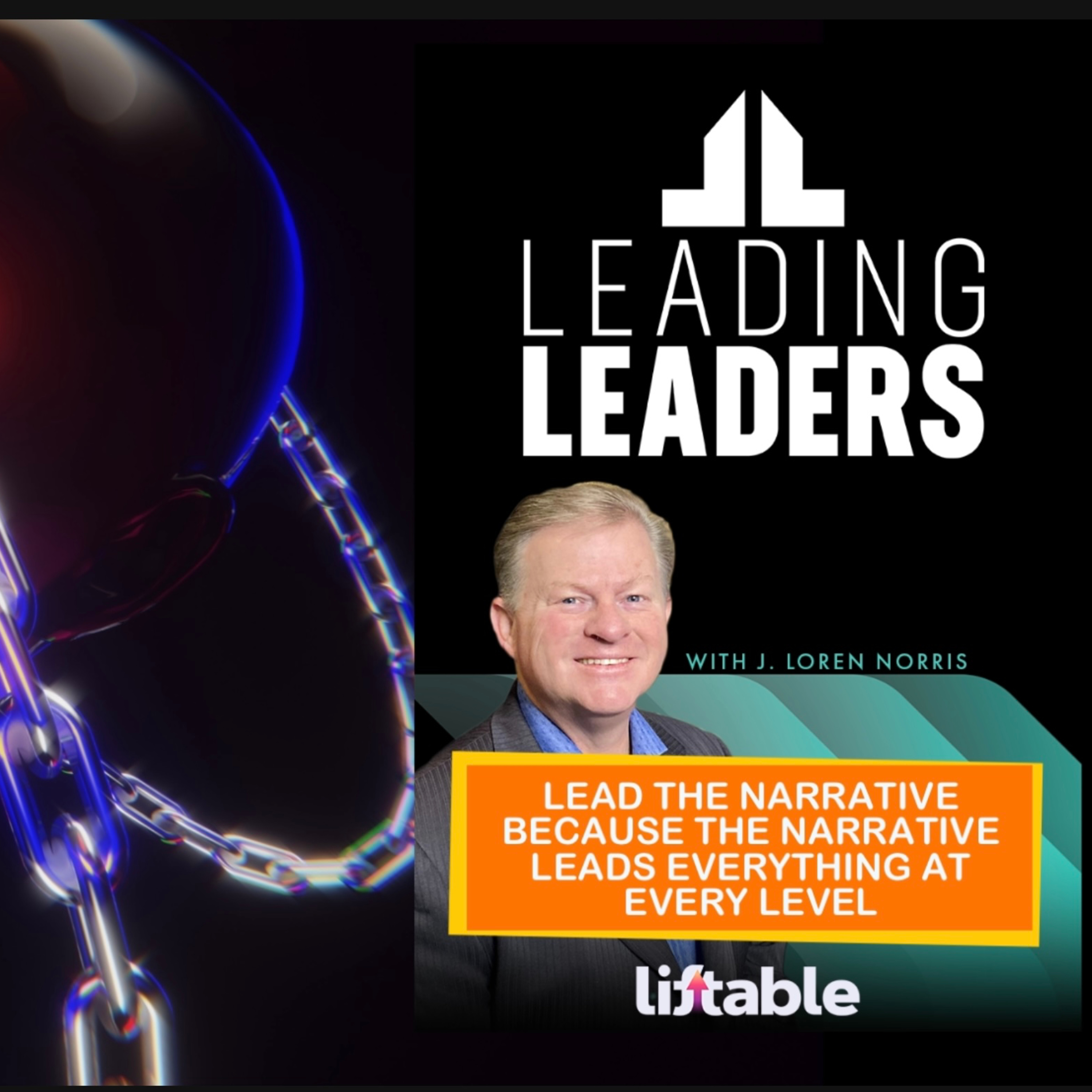 LEAD THE NARRATIVE BECAUSE THE NARRATIVE LEADS EVERYTHING AT EVERY LEVEL  episode artwork