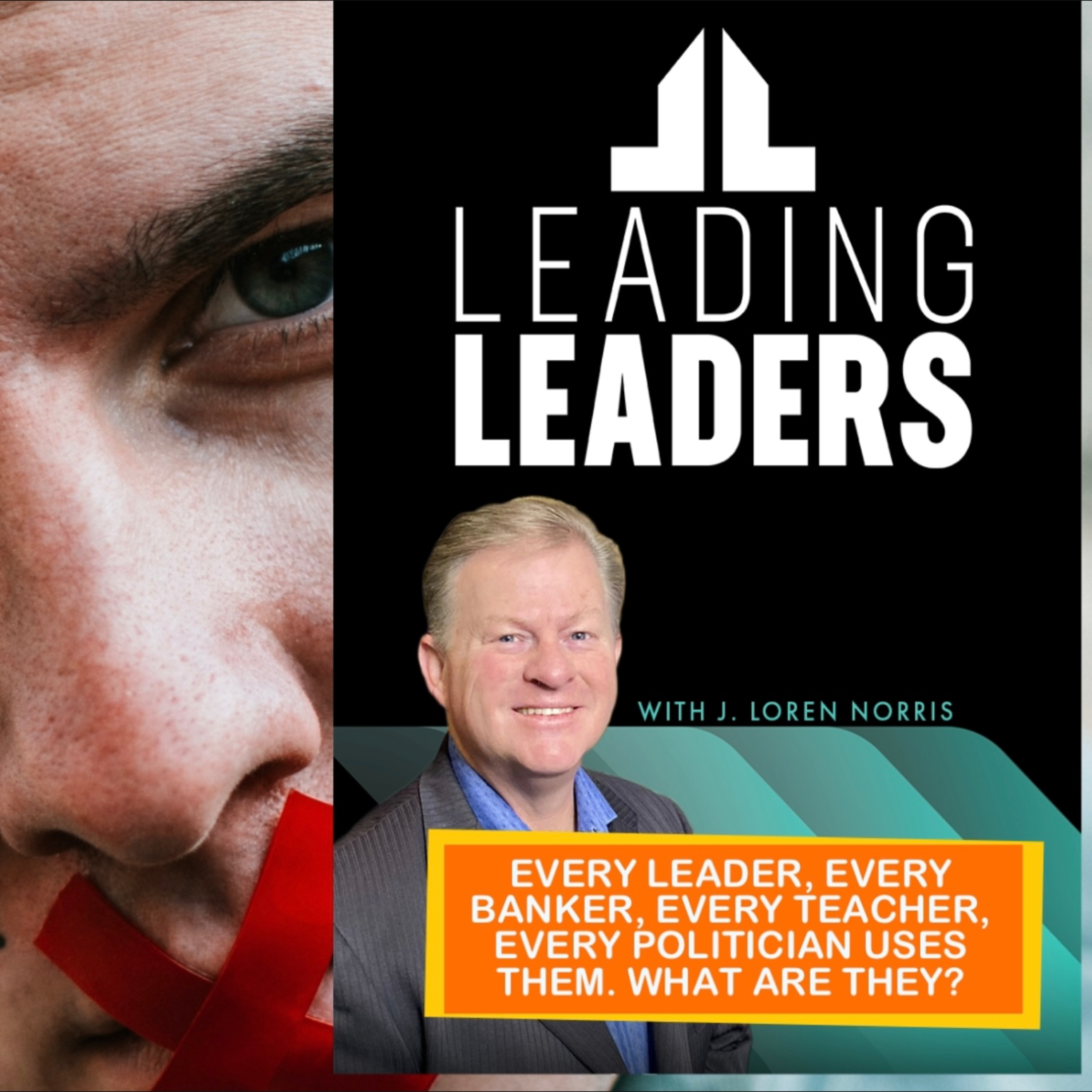 EVERY LEADER, EVERY BANKER, EVERY TEACHER, EVERY POLITICIAN USES THEM. WHAT ARE THEY? episode artwork