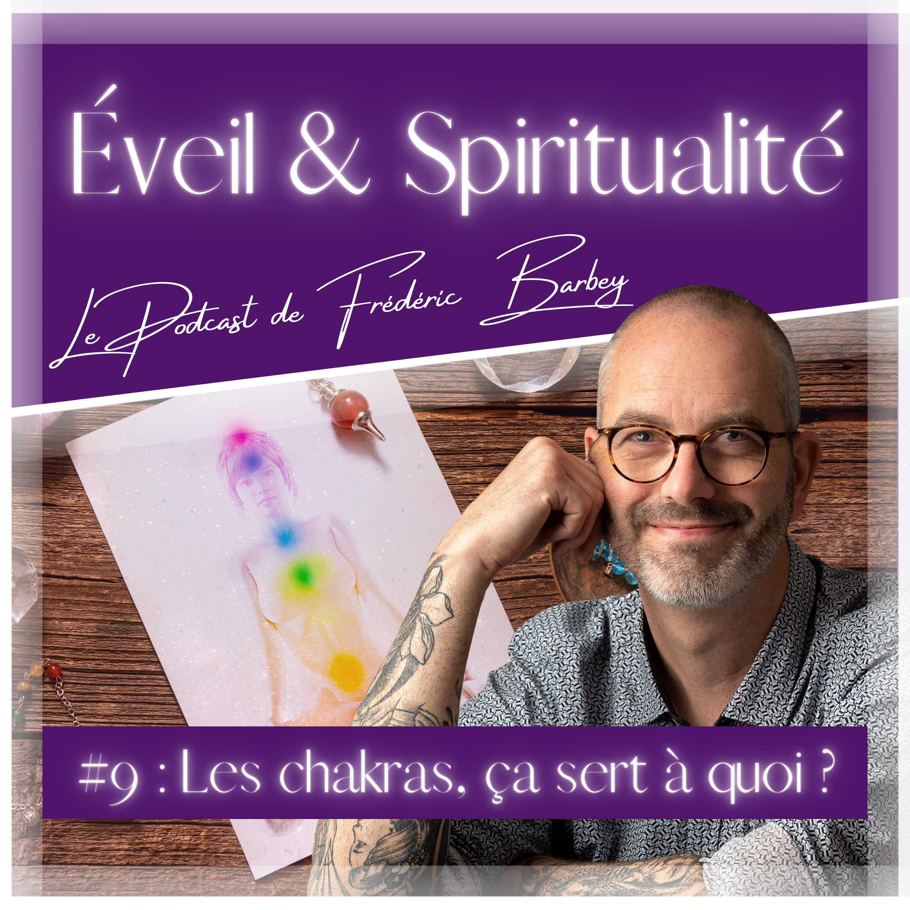 #9 : Les chakras ça sert à quoi ? episode artwork