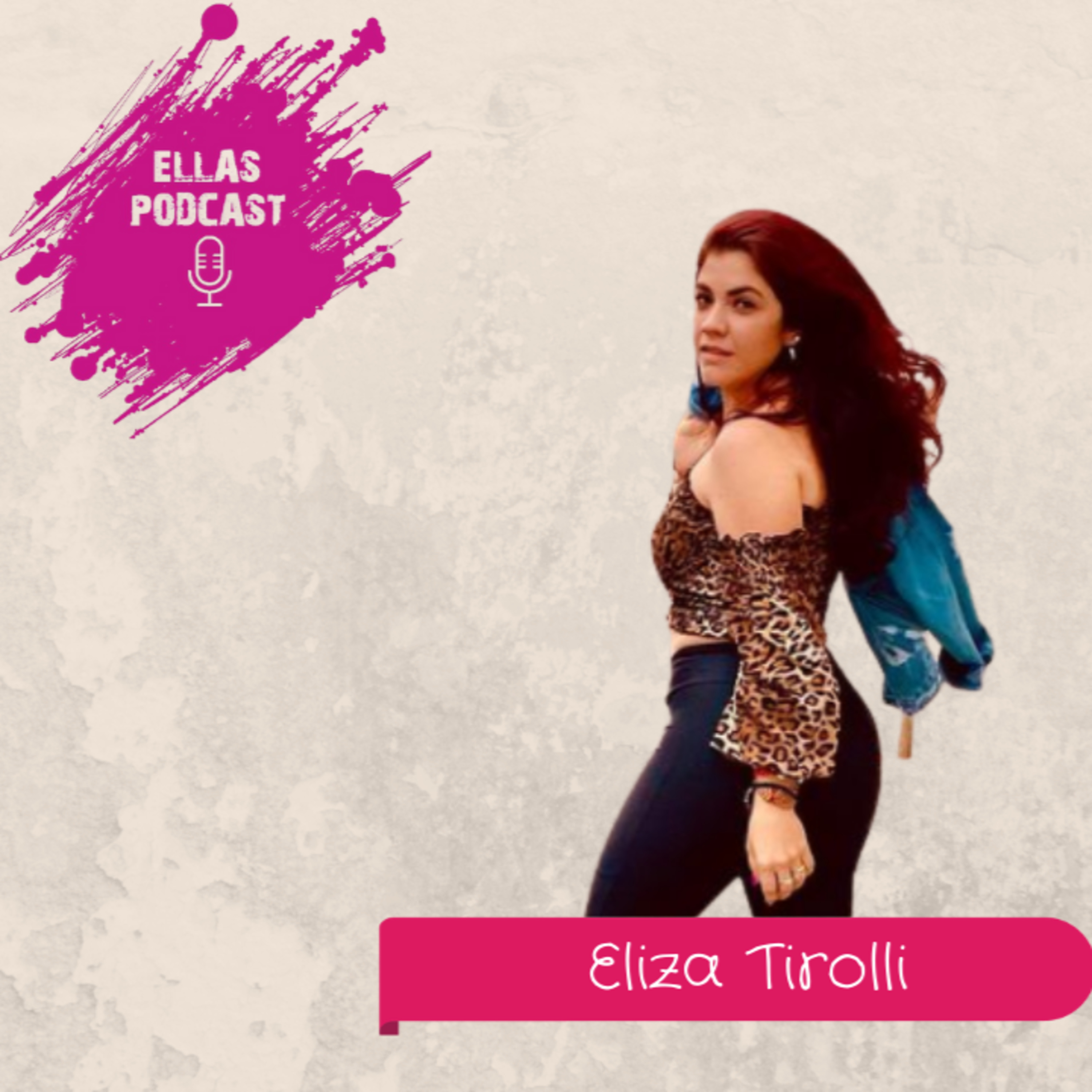 Ellas Podcast