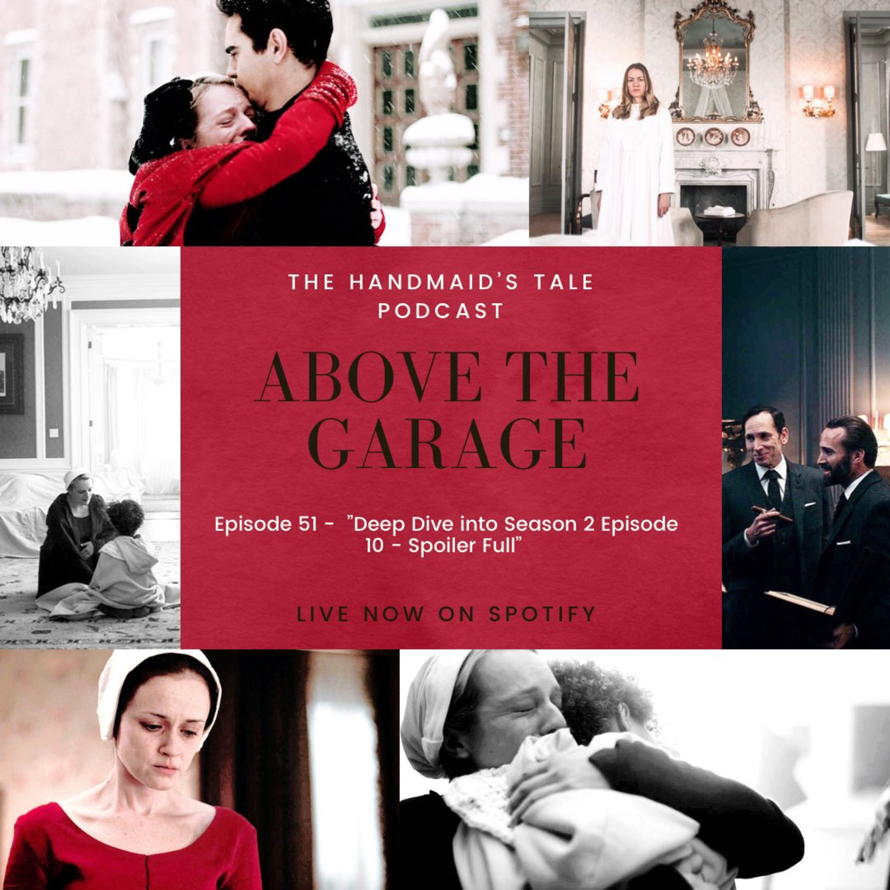 The Handmaid's Tale - Deep Dive into Season 02 Episode 10 - Spoiler FULL episode artwork