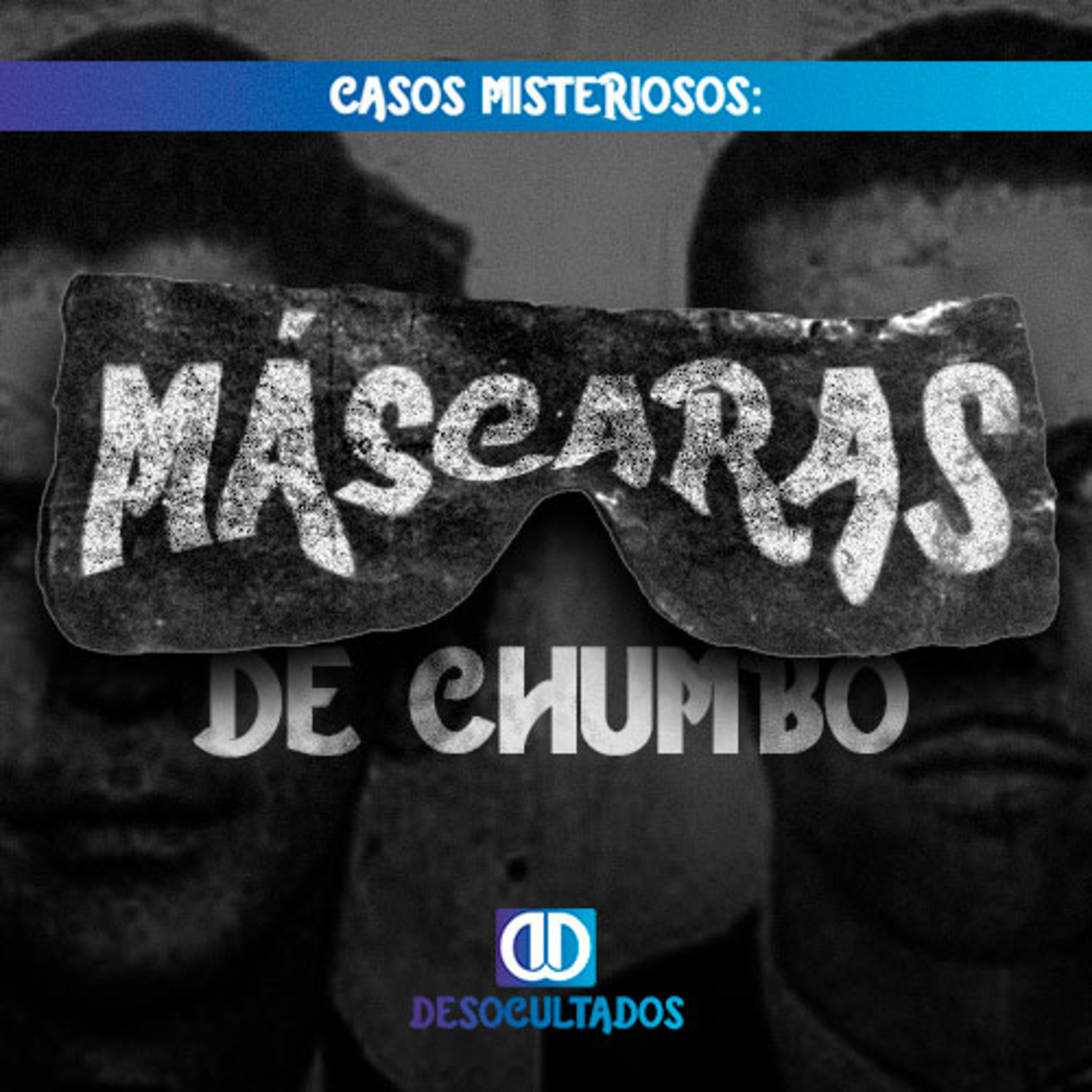 DESOCULTADOS