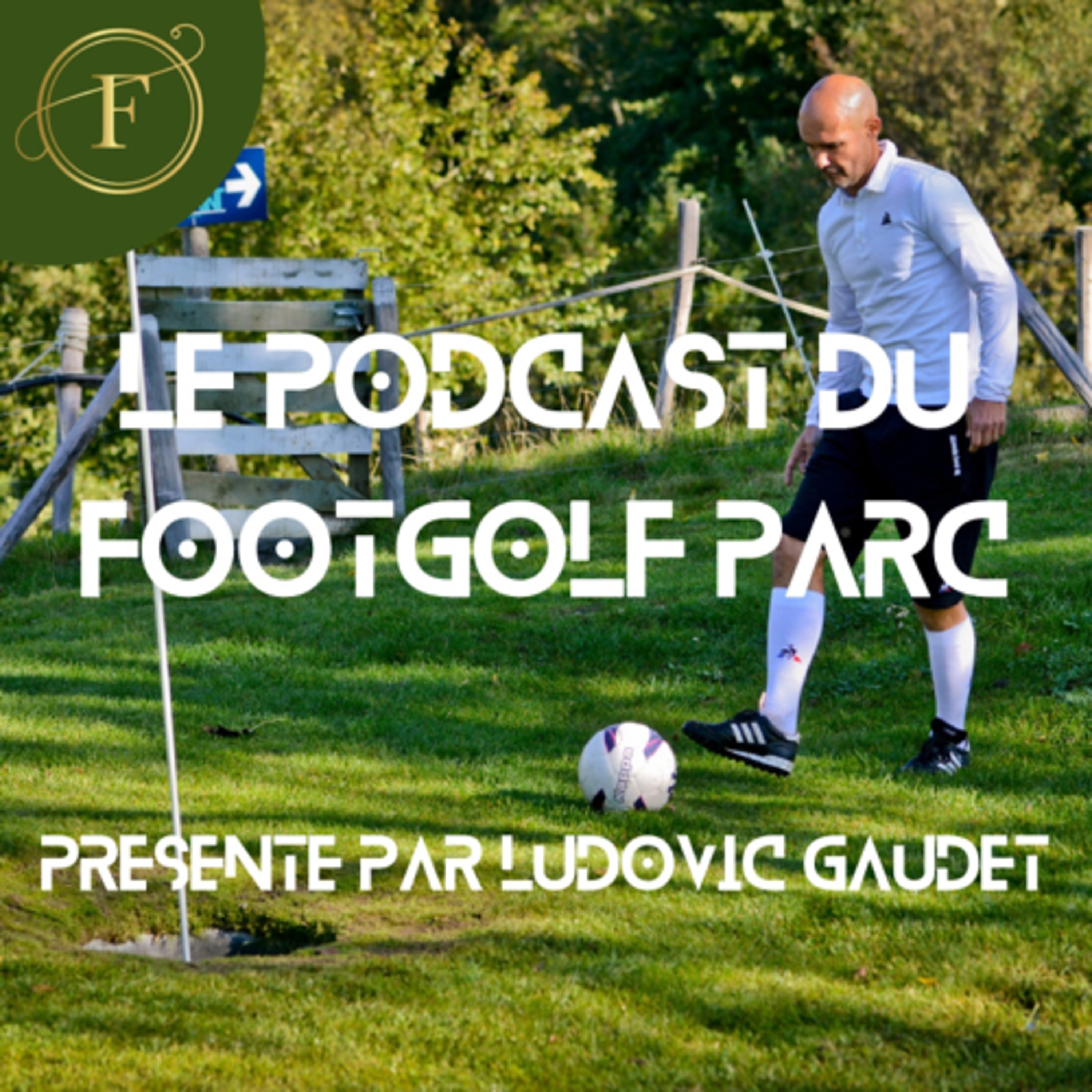Épisode 7 - La Winter et Summer Footgolf Trophy 🏆 