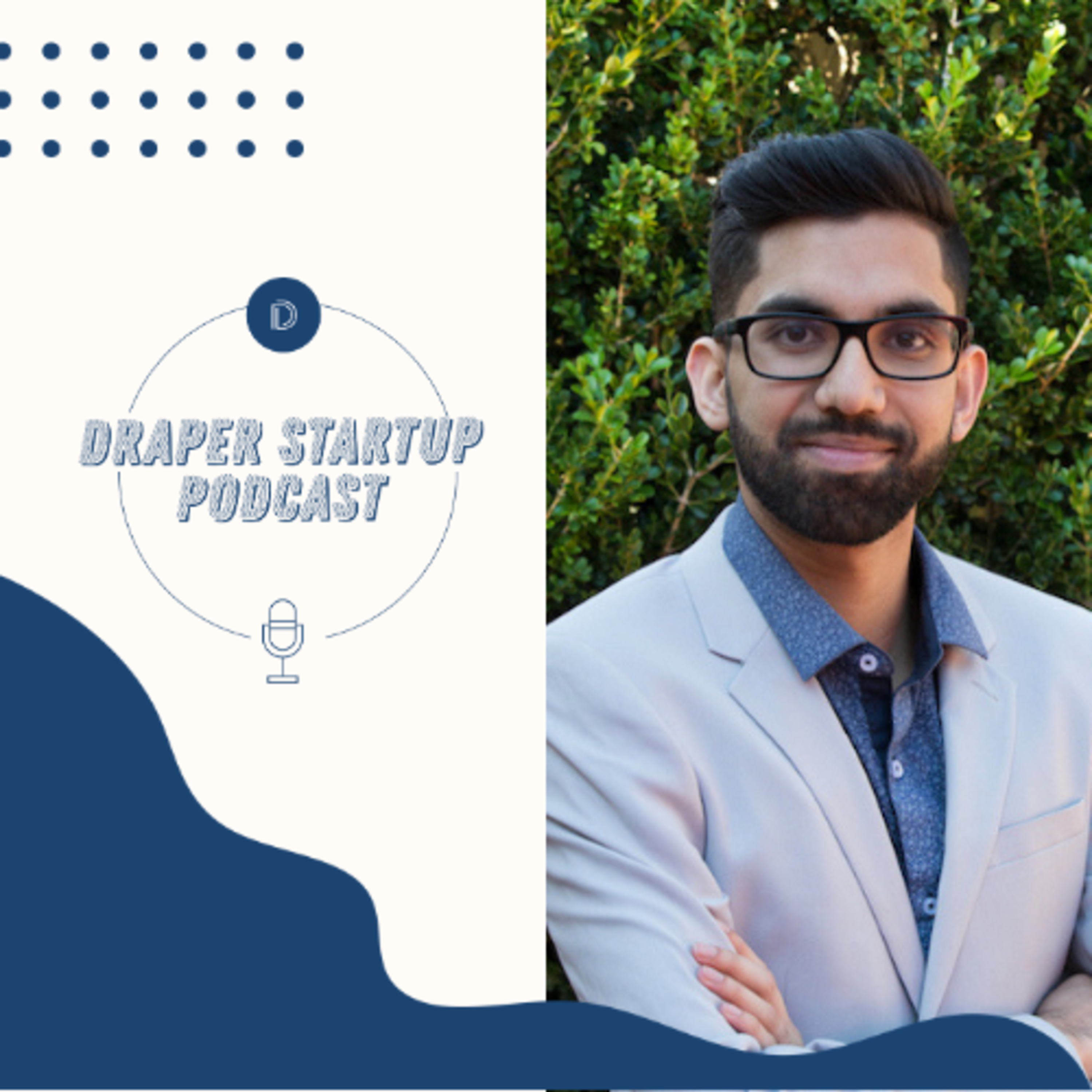 Draper Startup House Podcast