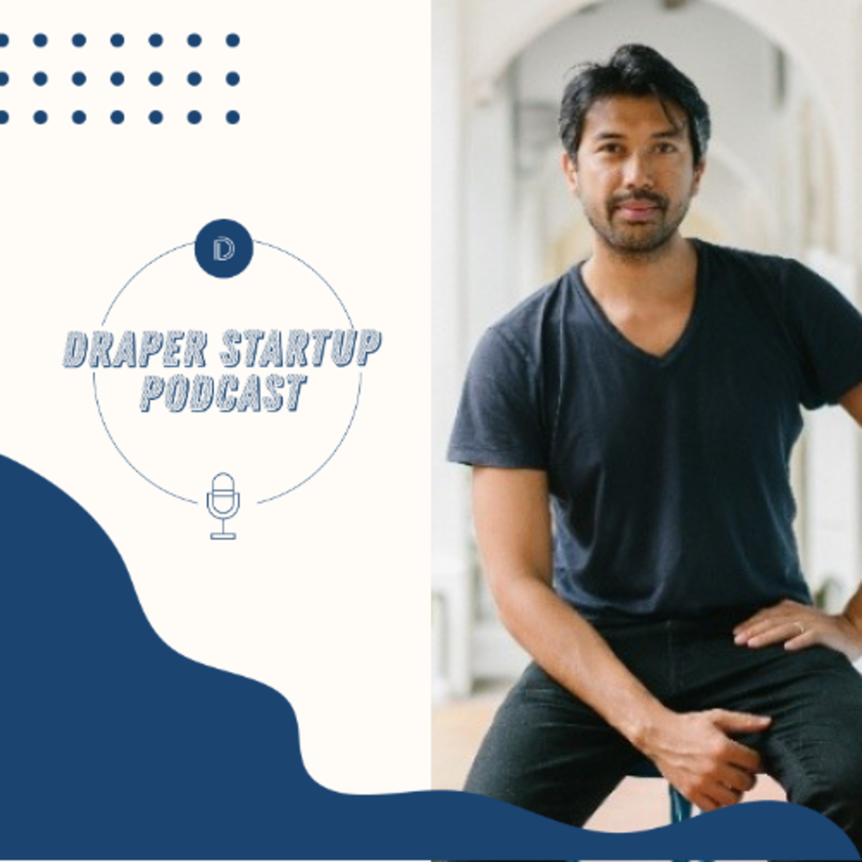 Draper Startup House Podcast