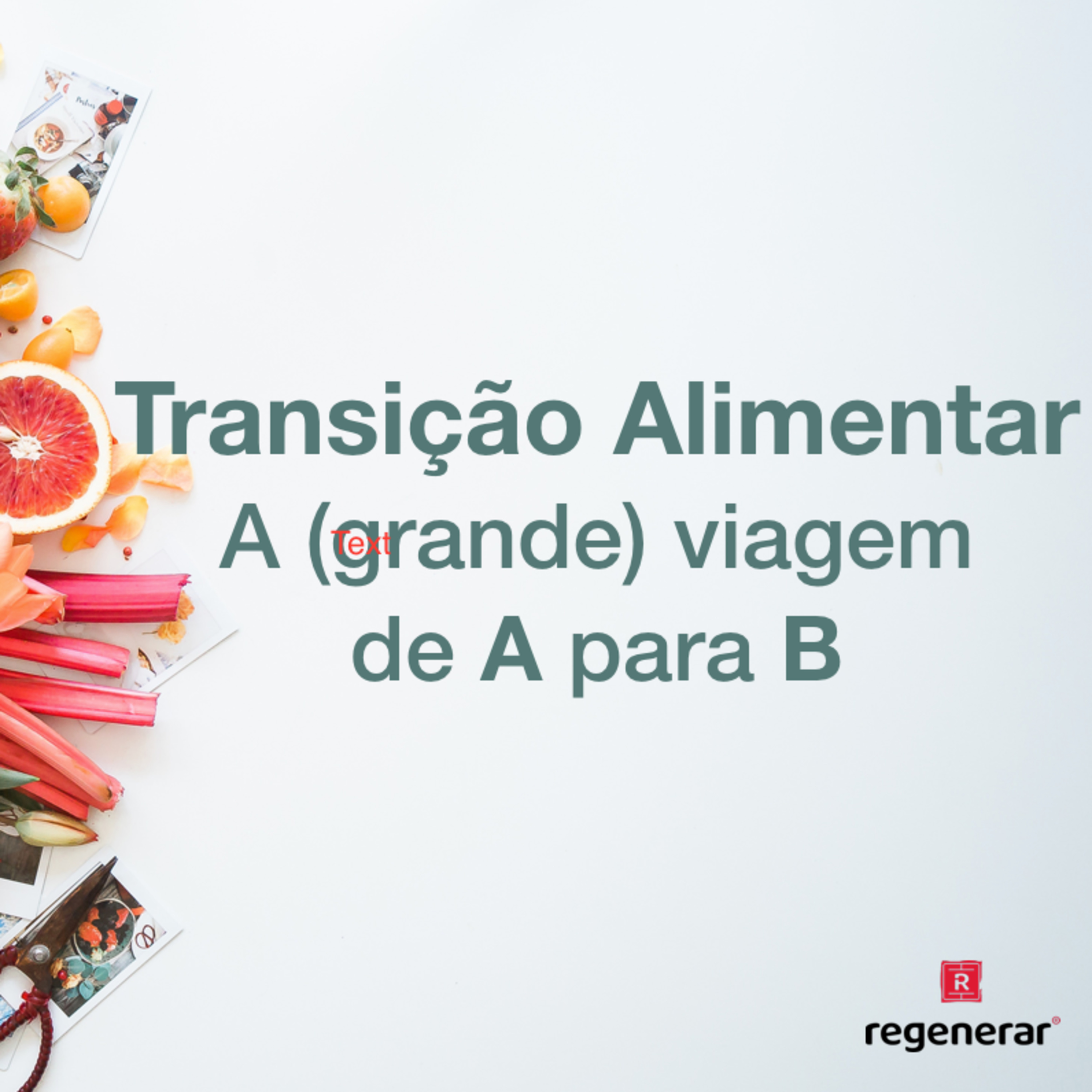 Transição Alimentar