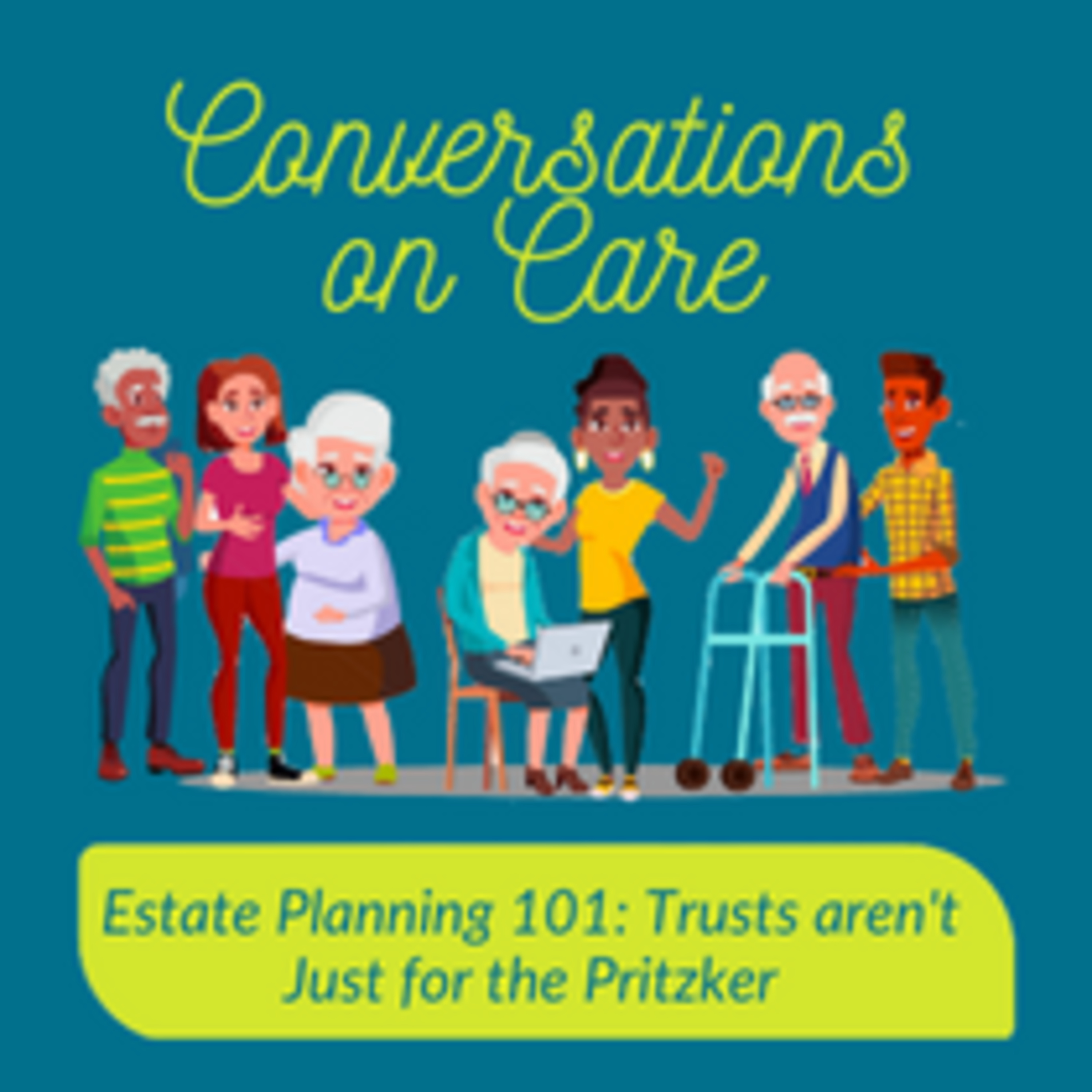 Conversations on Care - A Senior Care Podcast
