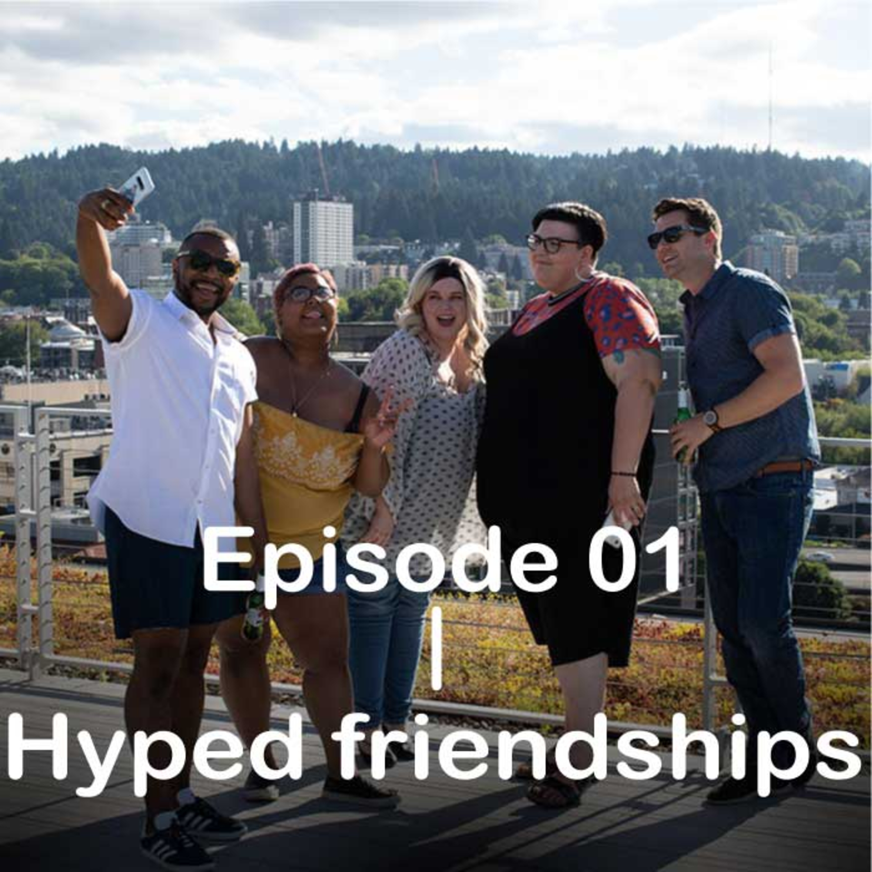  Hyped friendships episode artwork