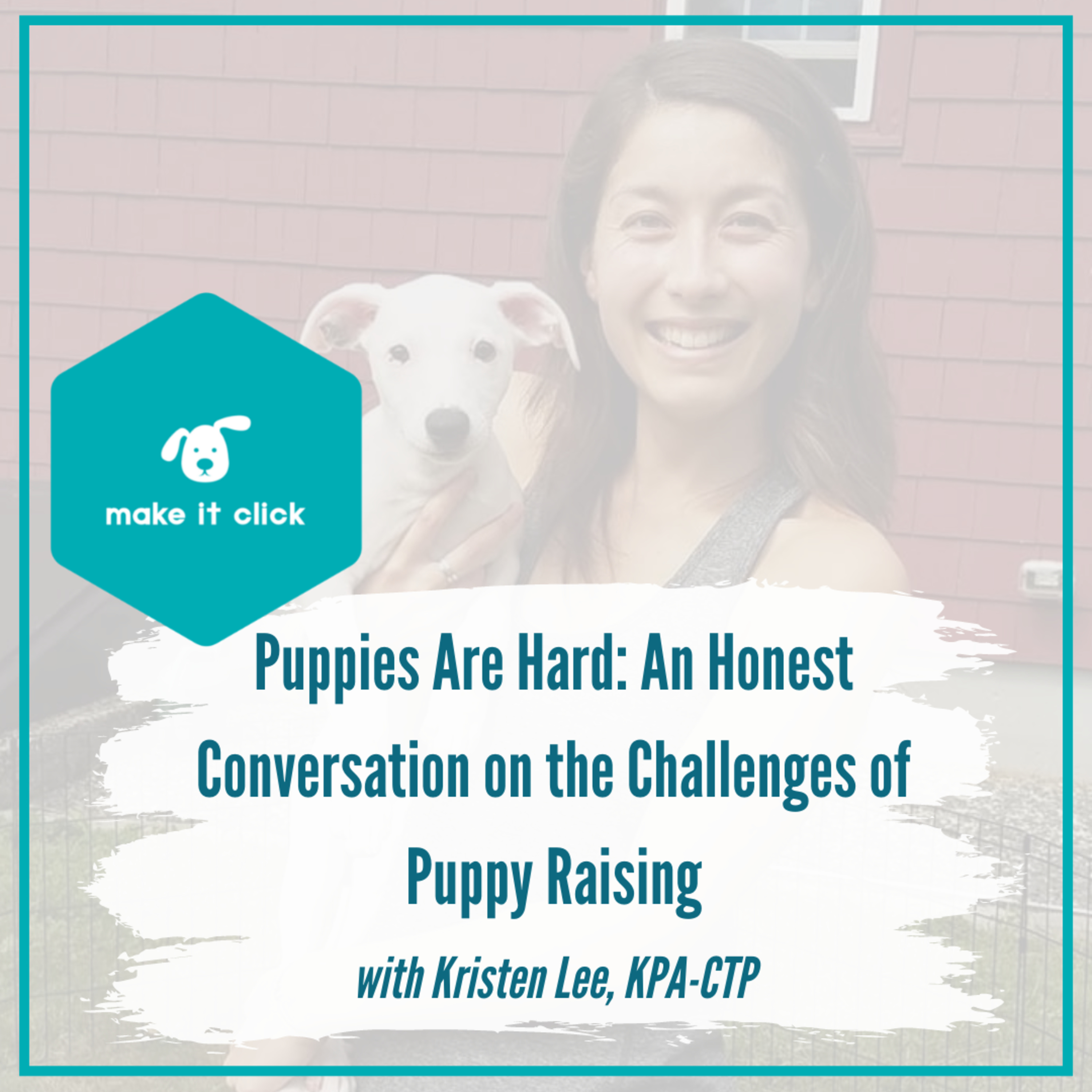 Make It Click - for Dog Guardians