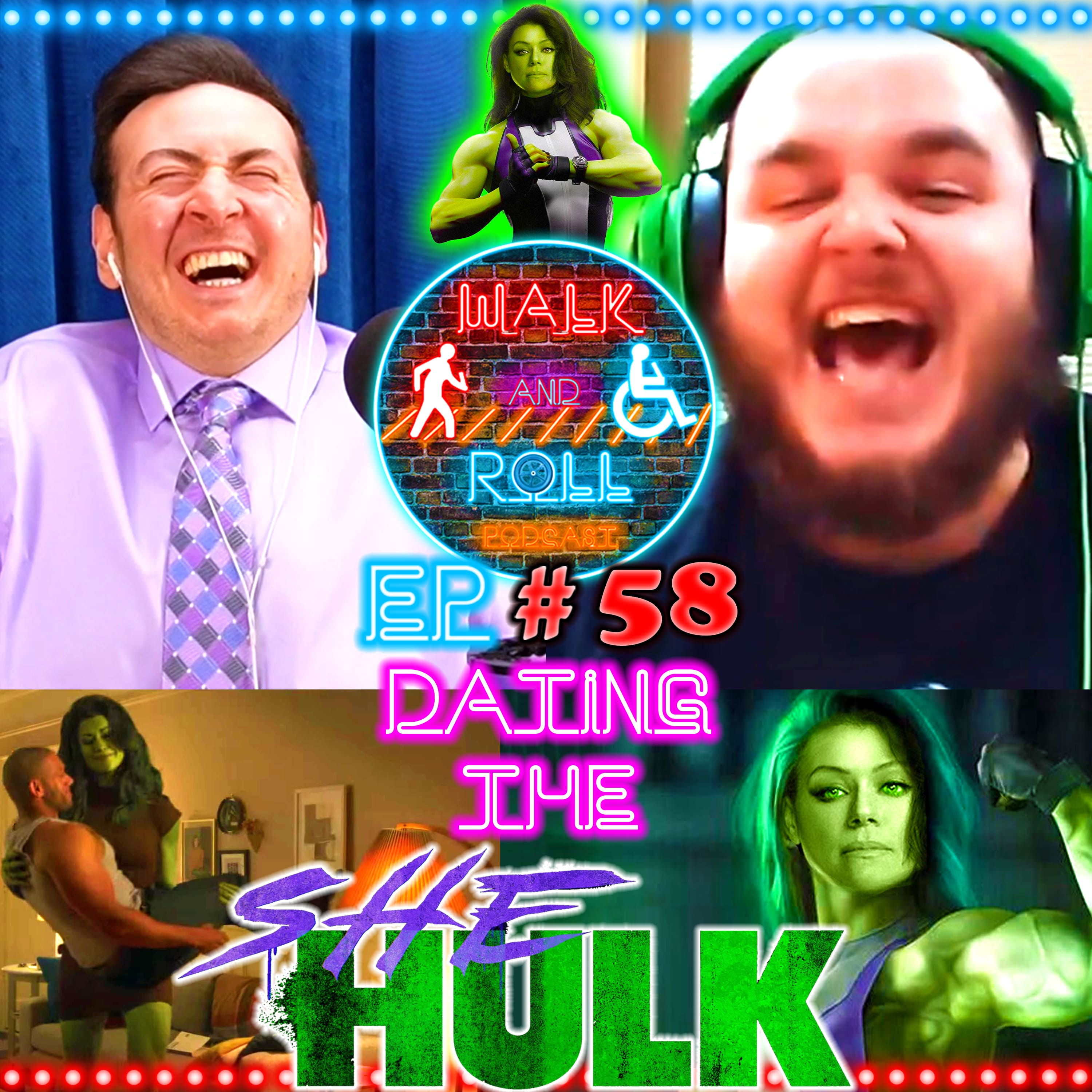 Dating The She-Hulk | Walk And Roll Podcast w/ Michael The Chairman & Ryan Radio #58 episode artwork