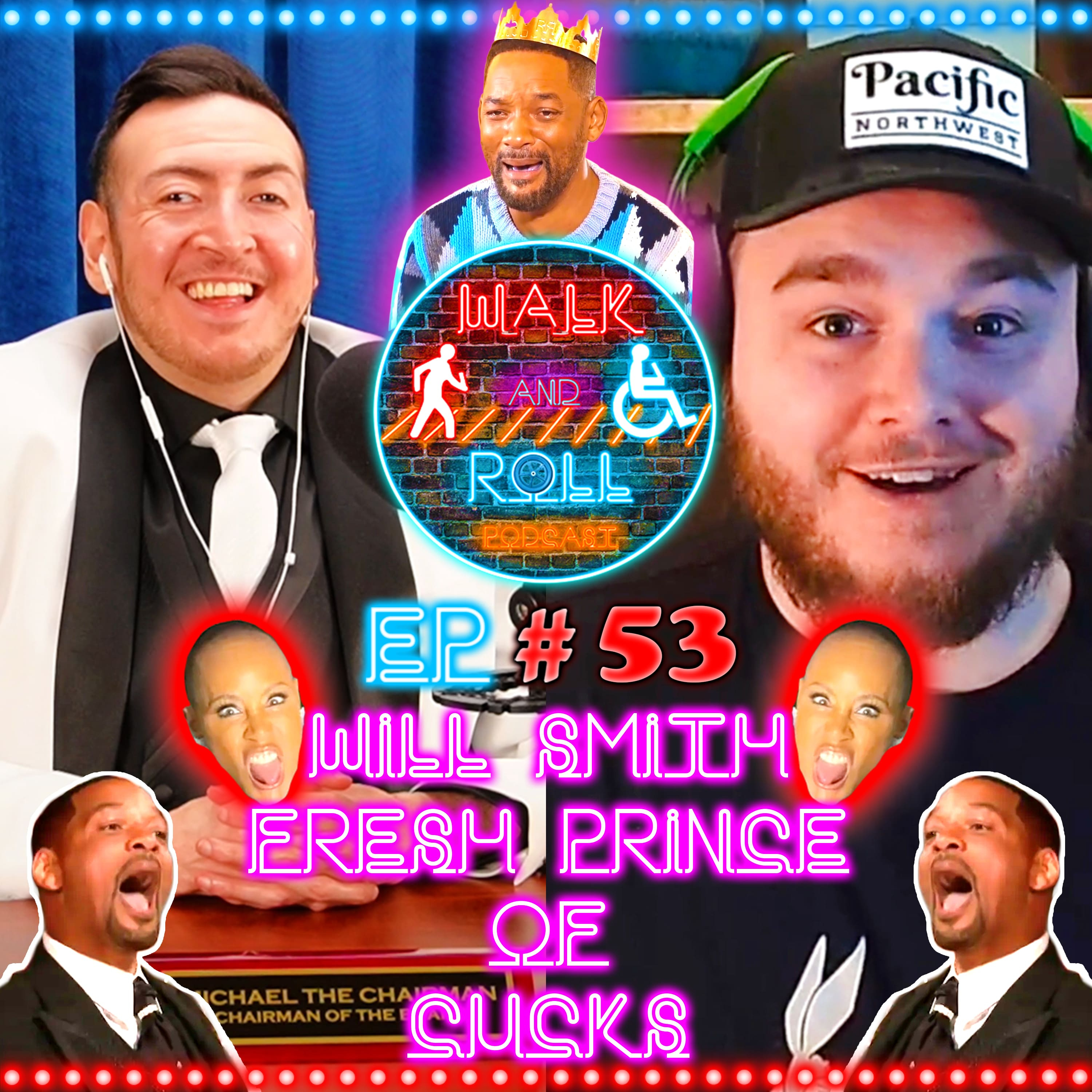 Will Smith: The Fresh Prince Of Cucks | Walk And Roll Podcast w/ Michael The Chairman & Ryan Radio #53 episode artwork
